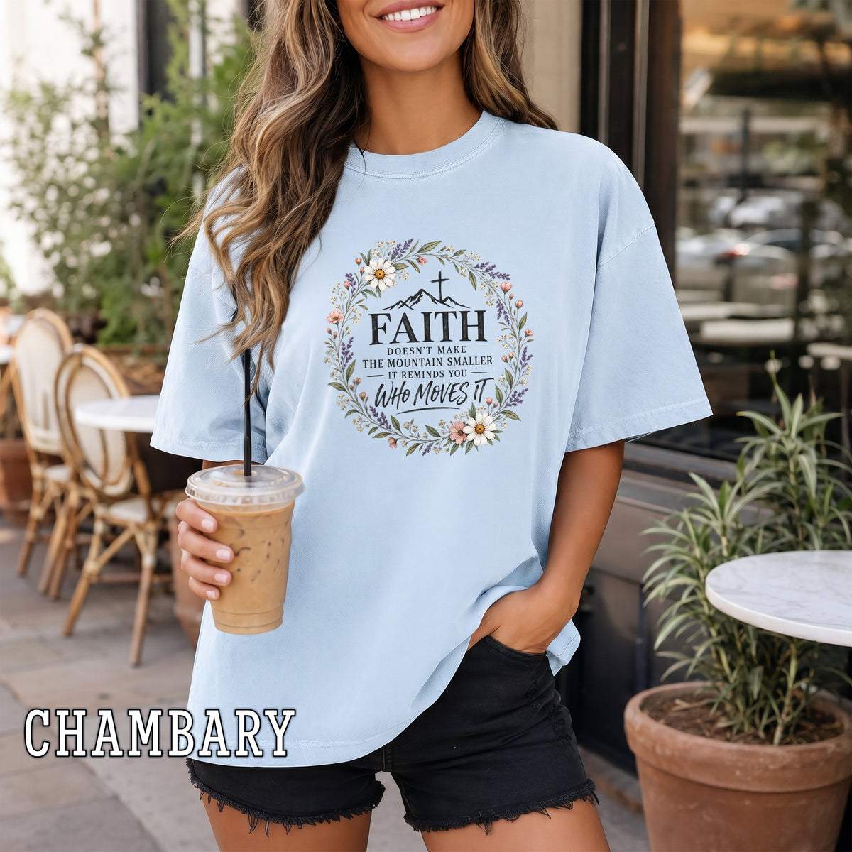 Faith Doesn't Make the Mountain Smaller Christian Women's T-Shirt, Floral Faith Shirt, Christian Encouragement Tee, Redeemed Faith Apparel