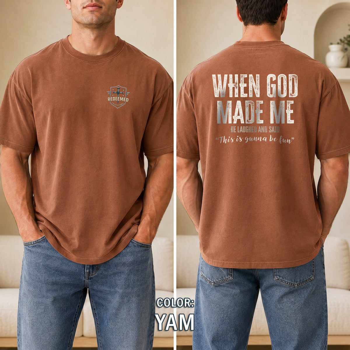 When God Made Me He Laughed Shirt, Funny Christian T-Shirt for Men, Christian Humor Tee, Faith Based Gift for Him, Redeemed Faith Apparel
