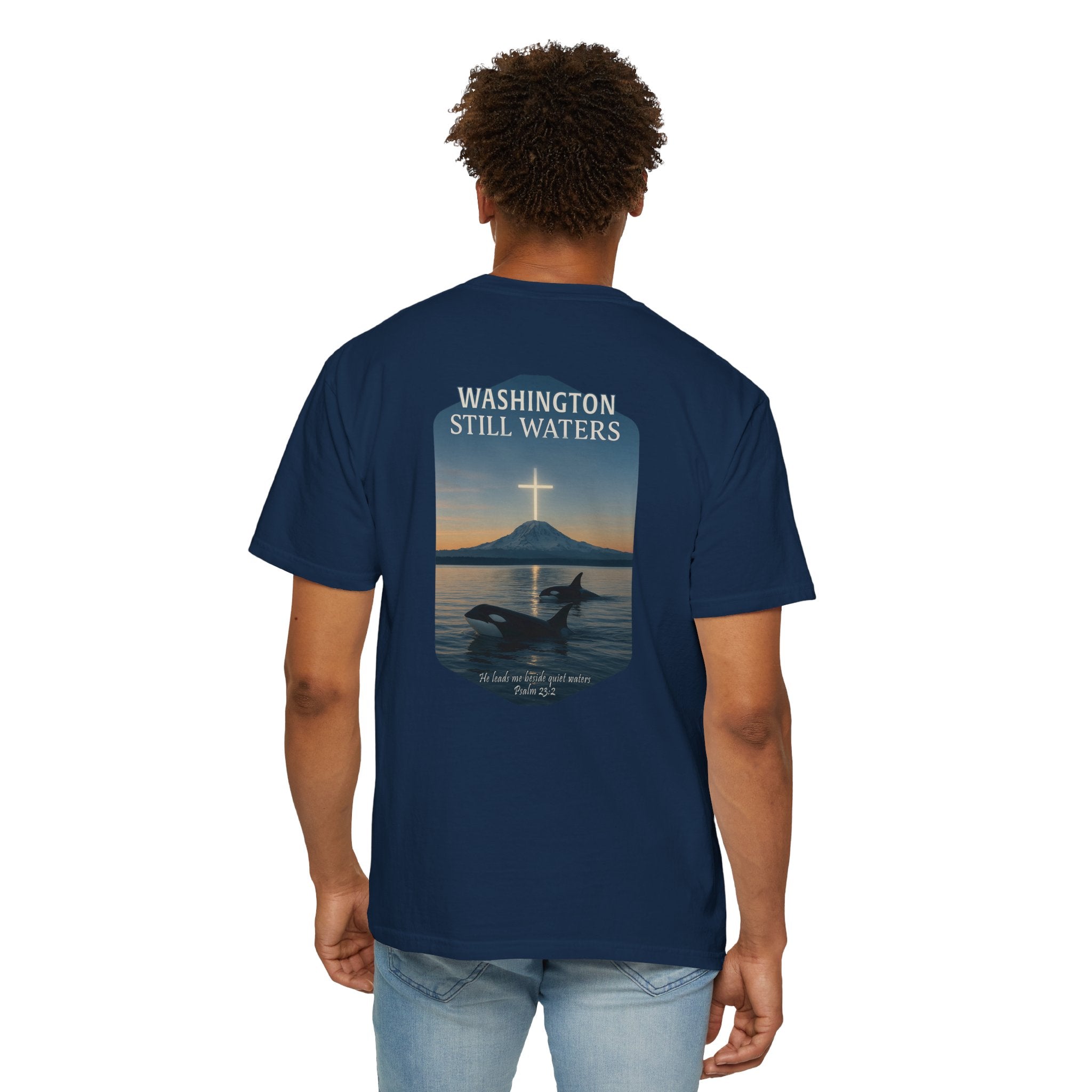 WA-Washington Still Waters Christian Shirt, Psalm 23:2, Orca Mountain Cross Faith, Nature Tee, God Bless America Collection, Redeemed Faith