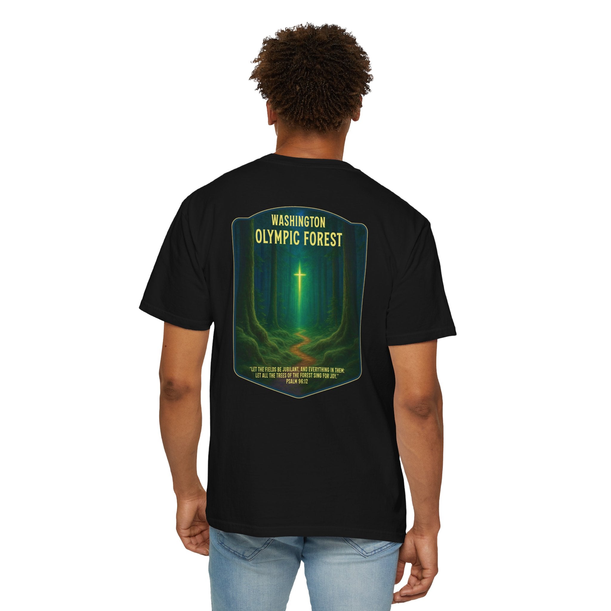 WA-Washington Olympic Forest Christian Shirt, Psalm 96:12, Let the Trees Sing, Faith Nature T, God Bless America Collection, Redeemed Faith