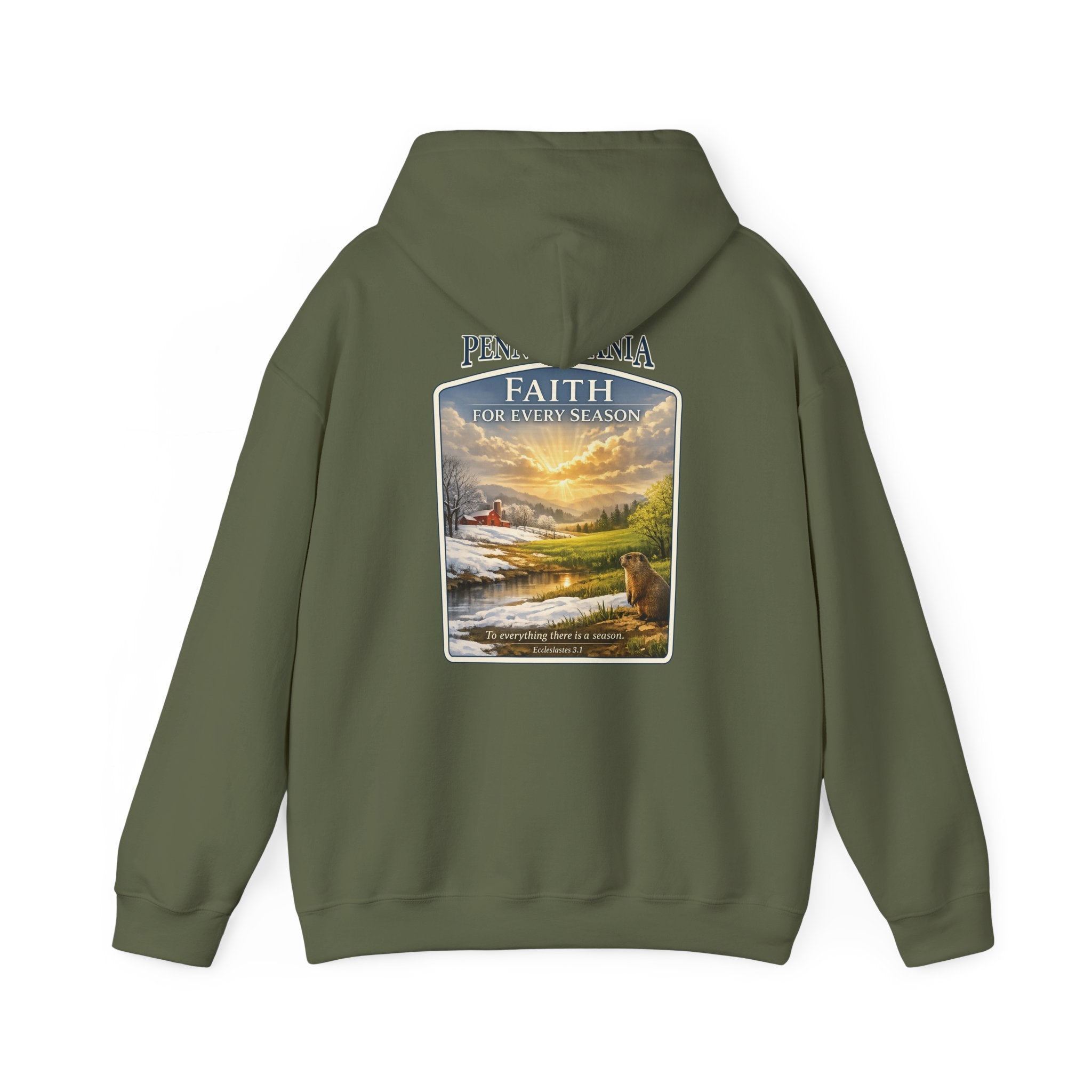 PA-Pennsylvania Faith for Every Season Christian Hoodie, Groundhog Day Hoodie, Ecclesiastes 3:1 Sweatshirt, God Bless America Collection