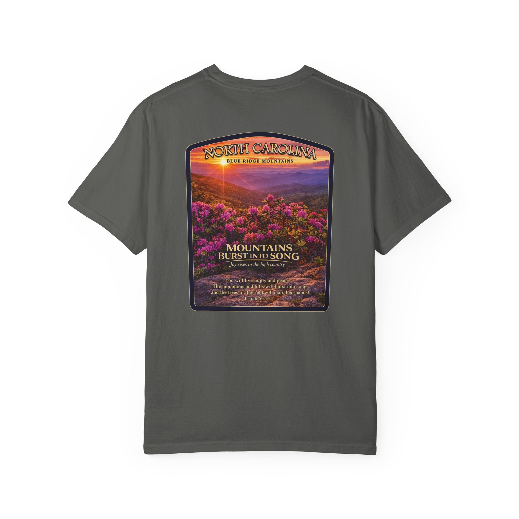 NC-North Carolina Blue Ridge Mountains Christian T Shirt, Mountains Burst Into Song Tee, Isaiah 55:12 Shirt, God Bless America Collection