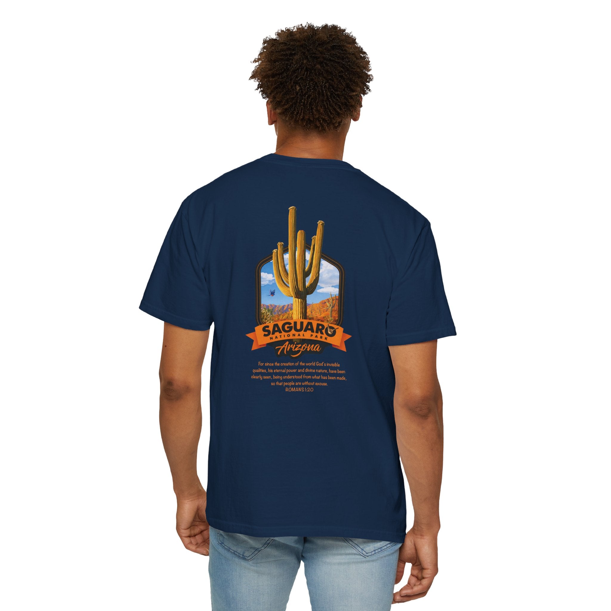 AZ-Saguaro National Park Christian T Shirt, Arizona Faith Shirt, Romans 1:20 Tee, Desert Christian T-shirt, God Bless America Collection