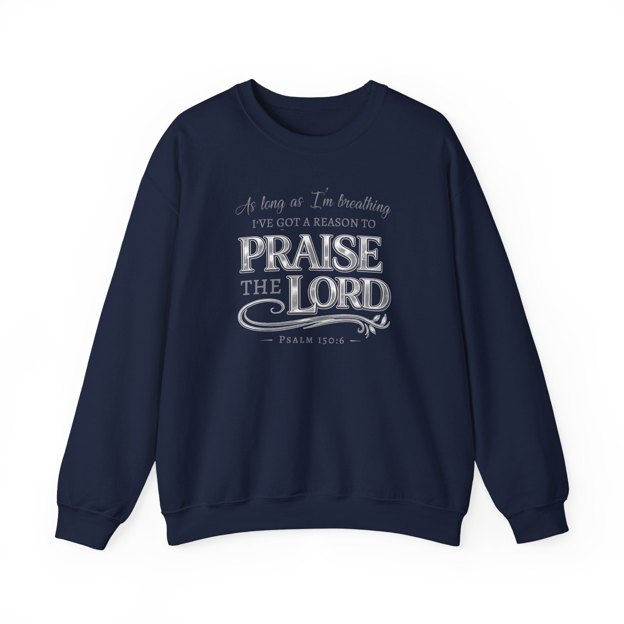 Praise The Lord Shirt, Psalm 150 6 Christian T Shirt, As Long As Im Breathing Faith Shirt, Worship Tee, Christian Gift, Redeemed Faith Apparel