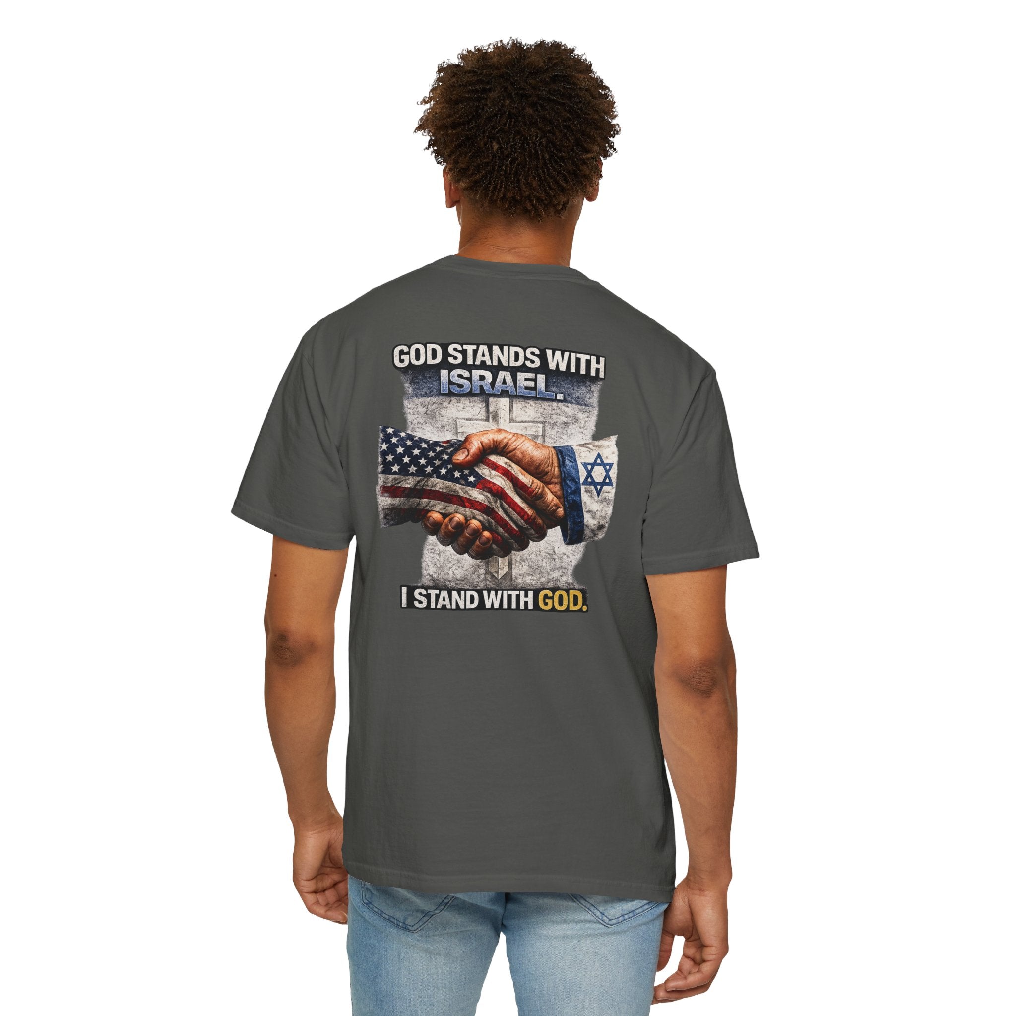 God Stands With Israel Christian Shirt, I Stand With God Faith Tee, Israel Support Christian Shirt, Christian Shirt, Redeemed Faith Apparel