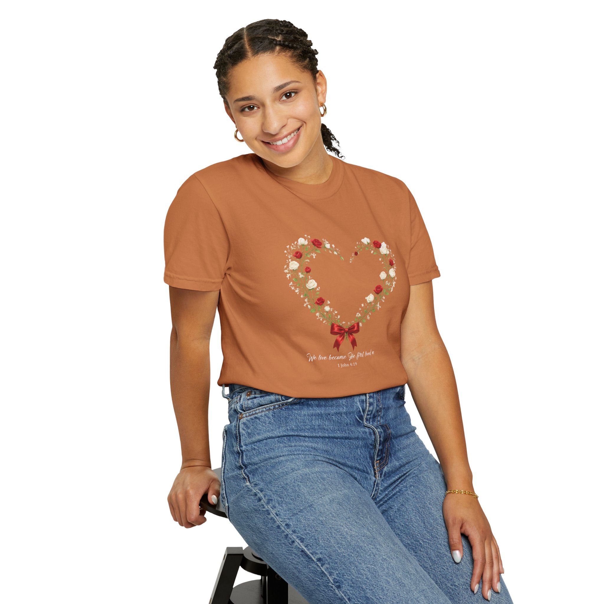 We Love Because He First Loved Us Floral Tee, 1 John 4:19 Christian Shirt, Bible Verse Women Gift, Wildflower Heart, Redeemed Faith Apparel