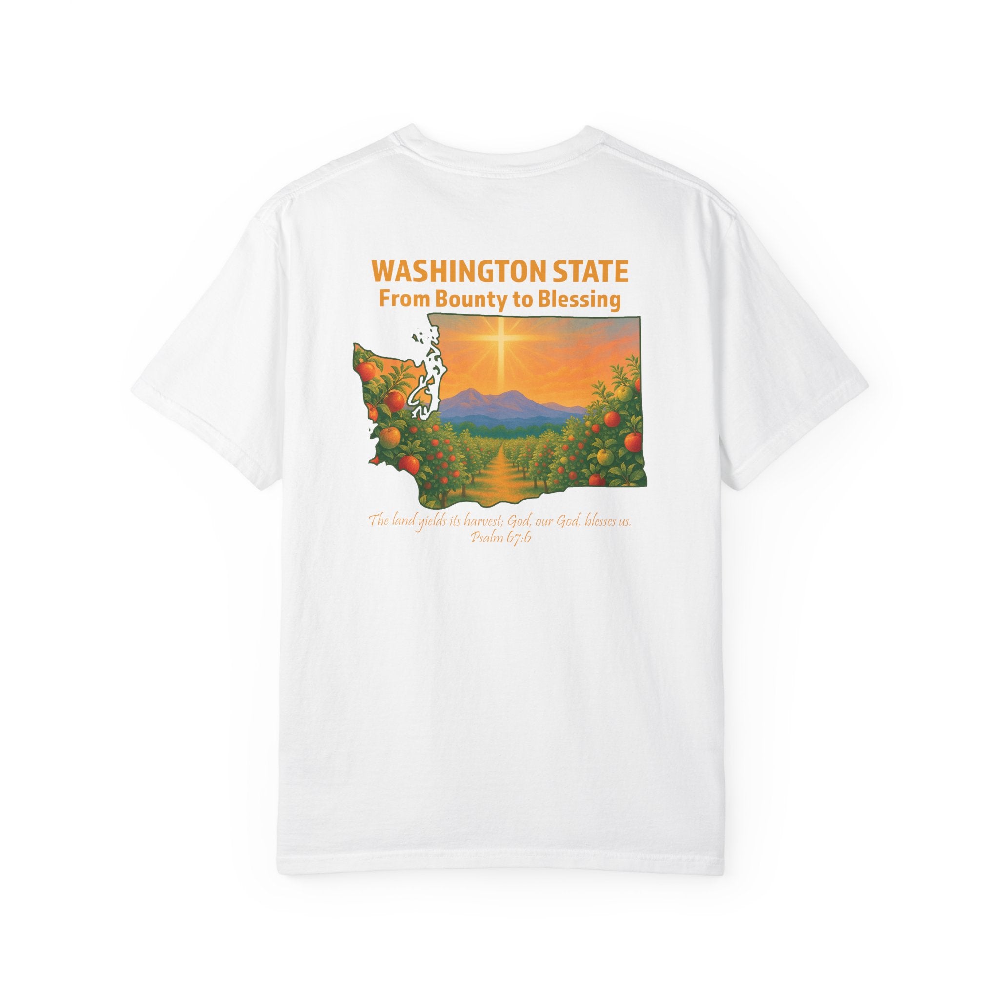 WA-From Bounty to Blessing, Psalm 67:6, Washington Apple Orchard T-shirt, Cross Faith Tee, God Bless America Collection, Redeemed Faith