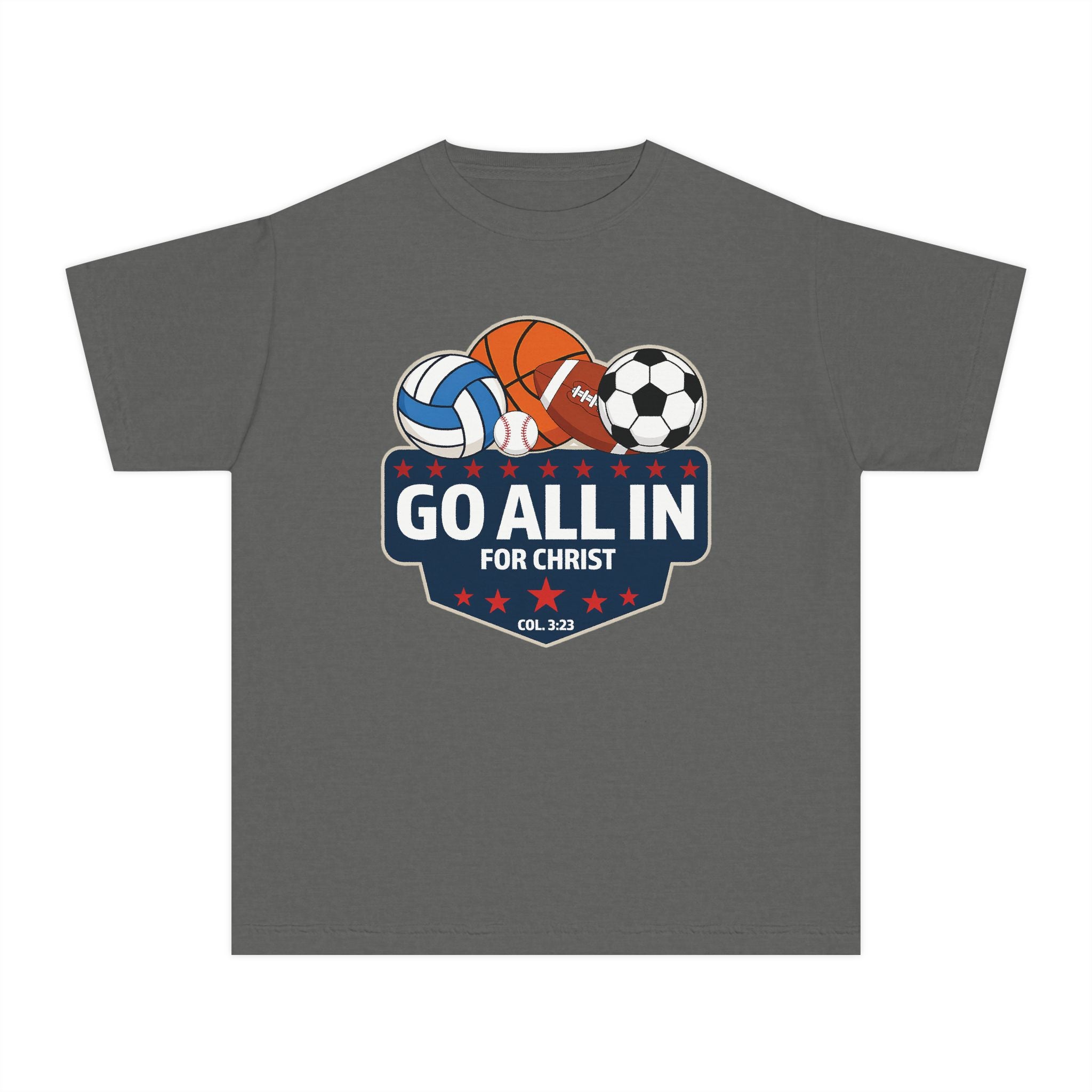 Go All In for Christ Youth T-Shirt, Christian Sports Shirt, Colossians 3:23 Shirt, Youth Athlete Shirt, Faith Sports Tee, Unisex Faith Shirt