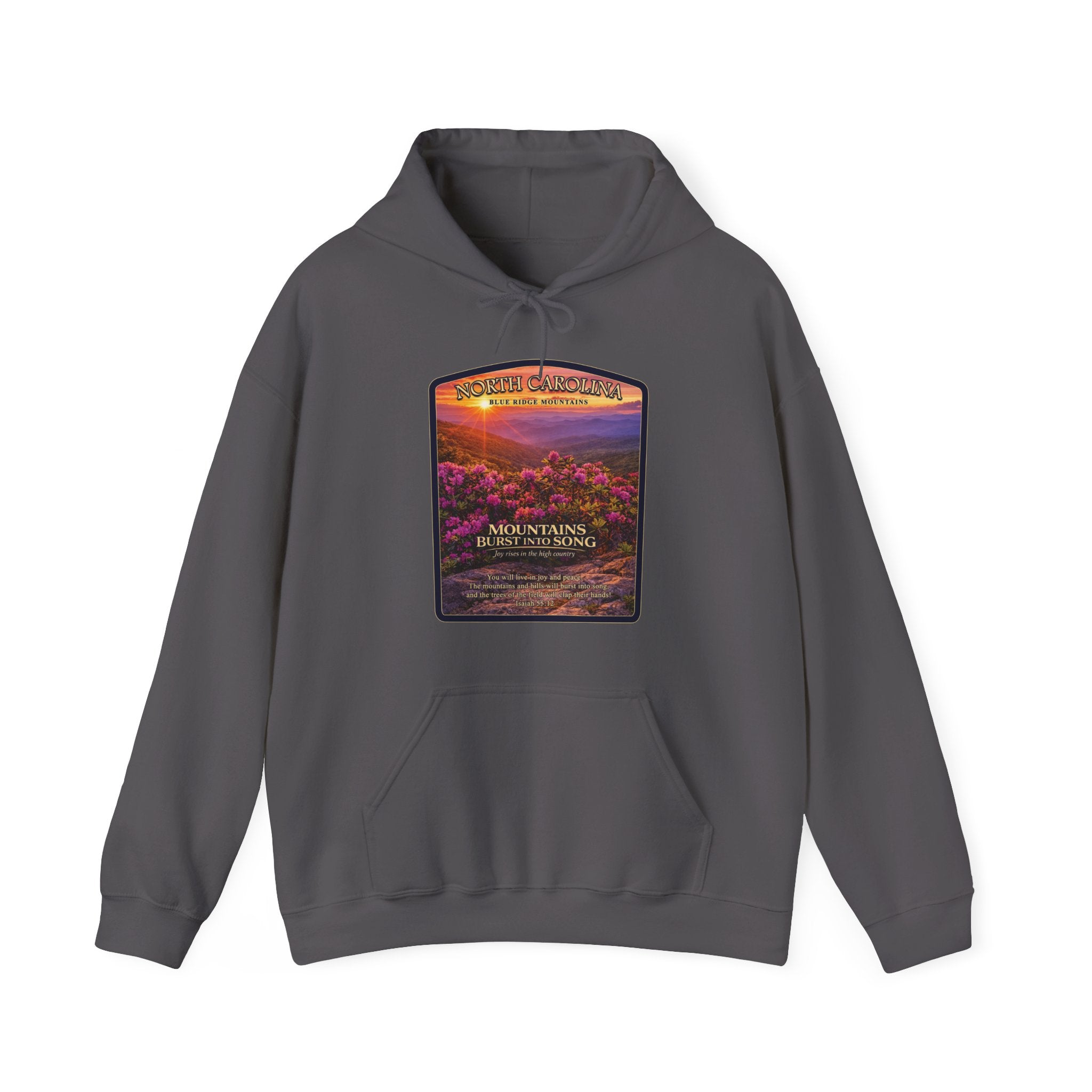 NC-North Carolina Blue Ridge Mountains Christian Hoodie, Mountains Burst Into Song Hoodie, Isaiah 55:12 Shirt, God Bless America Collection