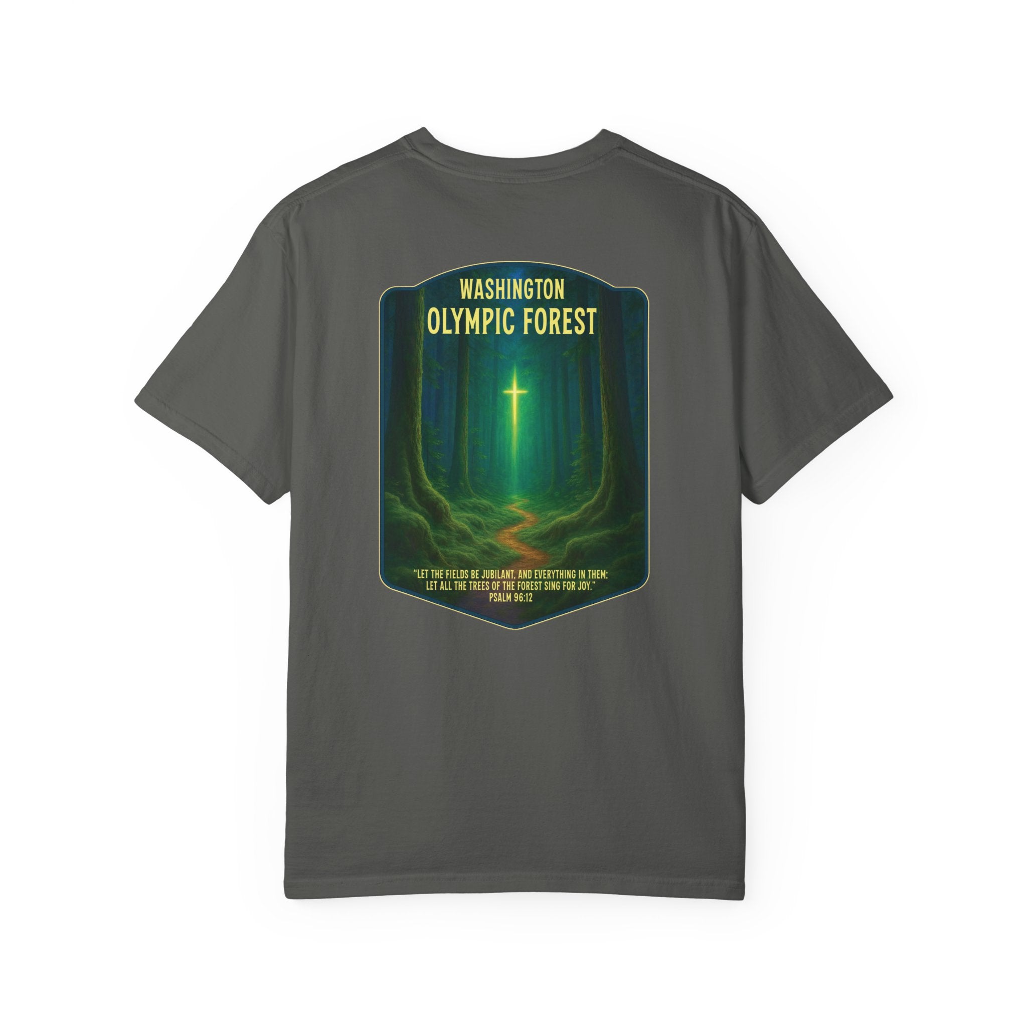 WA-Washington Olympic Forest Christian Shirt, Psalm 96:12, Let the Trees Sing, Faith Nature T, God Bless America Collection, Redeemed Faith