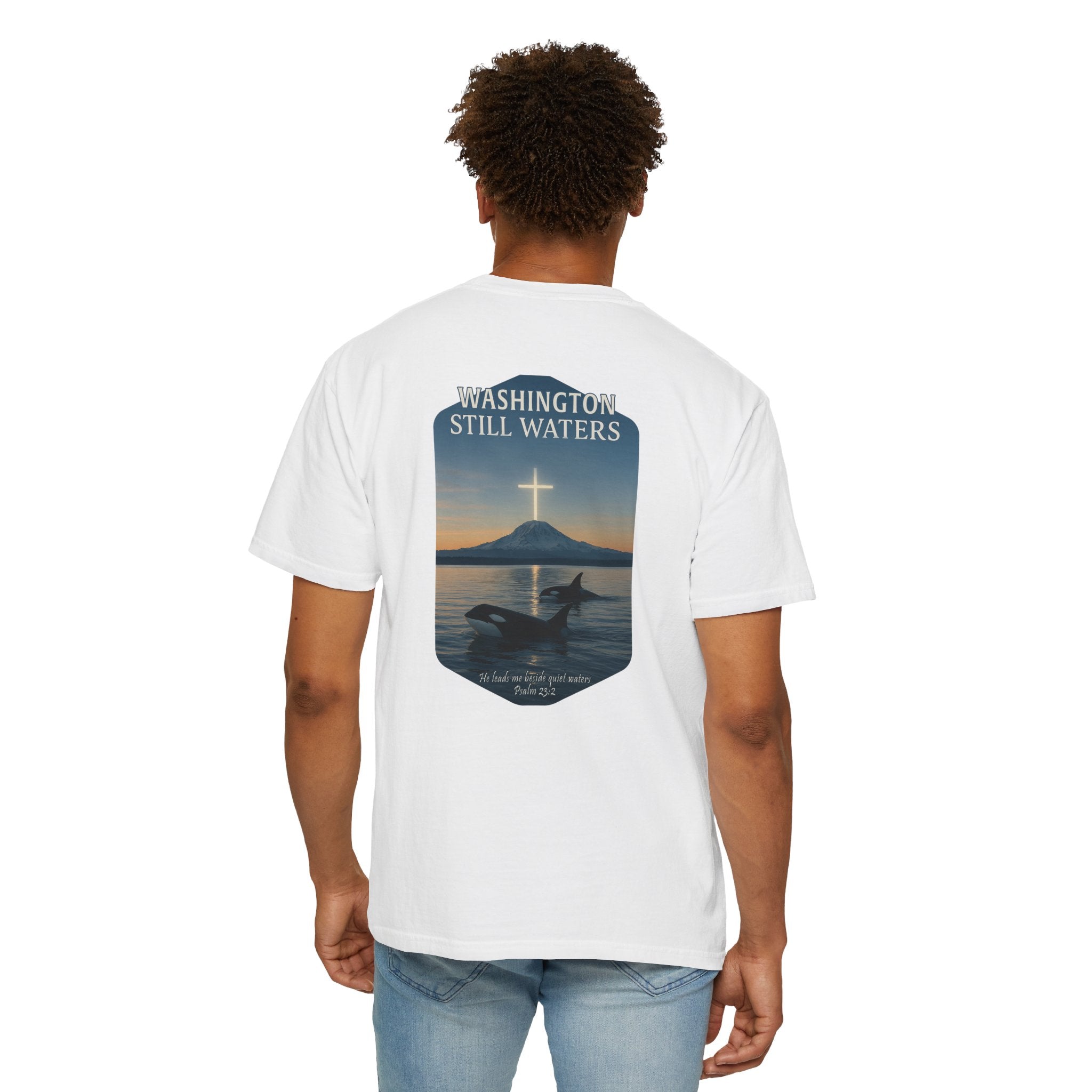 WA-Washington Still Waters Christian Shirt, Psalm 23:2, Orca Mountain Cross Faith, Nature Tee, God Bless America Collection, Redeemed Faith