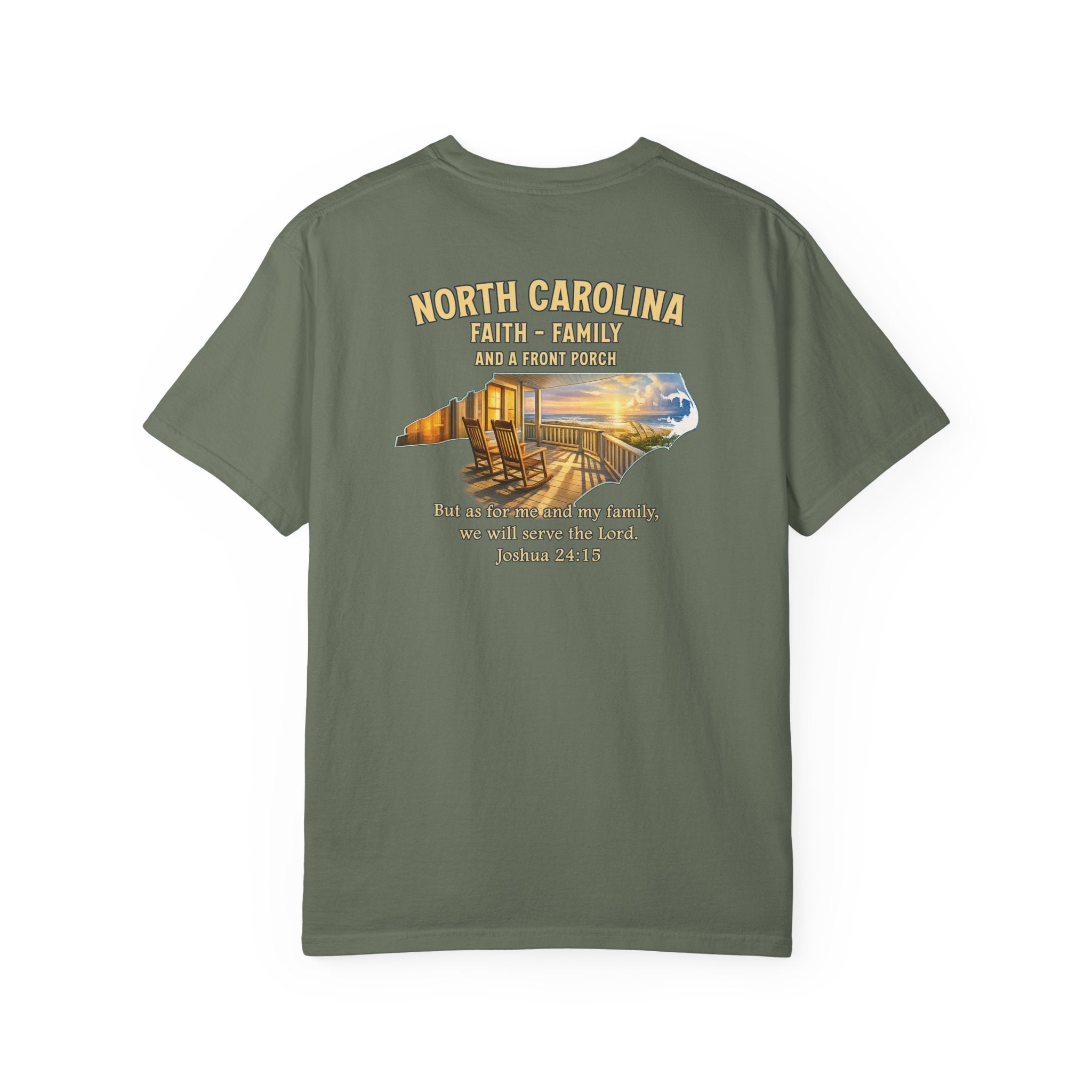 NC-North Carolina Faith Family Front Porch Christian T Shirt, Joshua 24:15 Tee, NC Coastal Faith Shirt, God Bless America Collection
