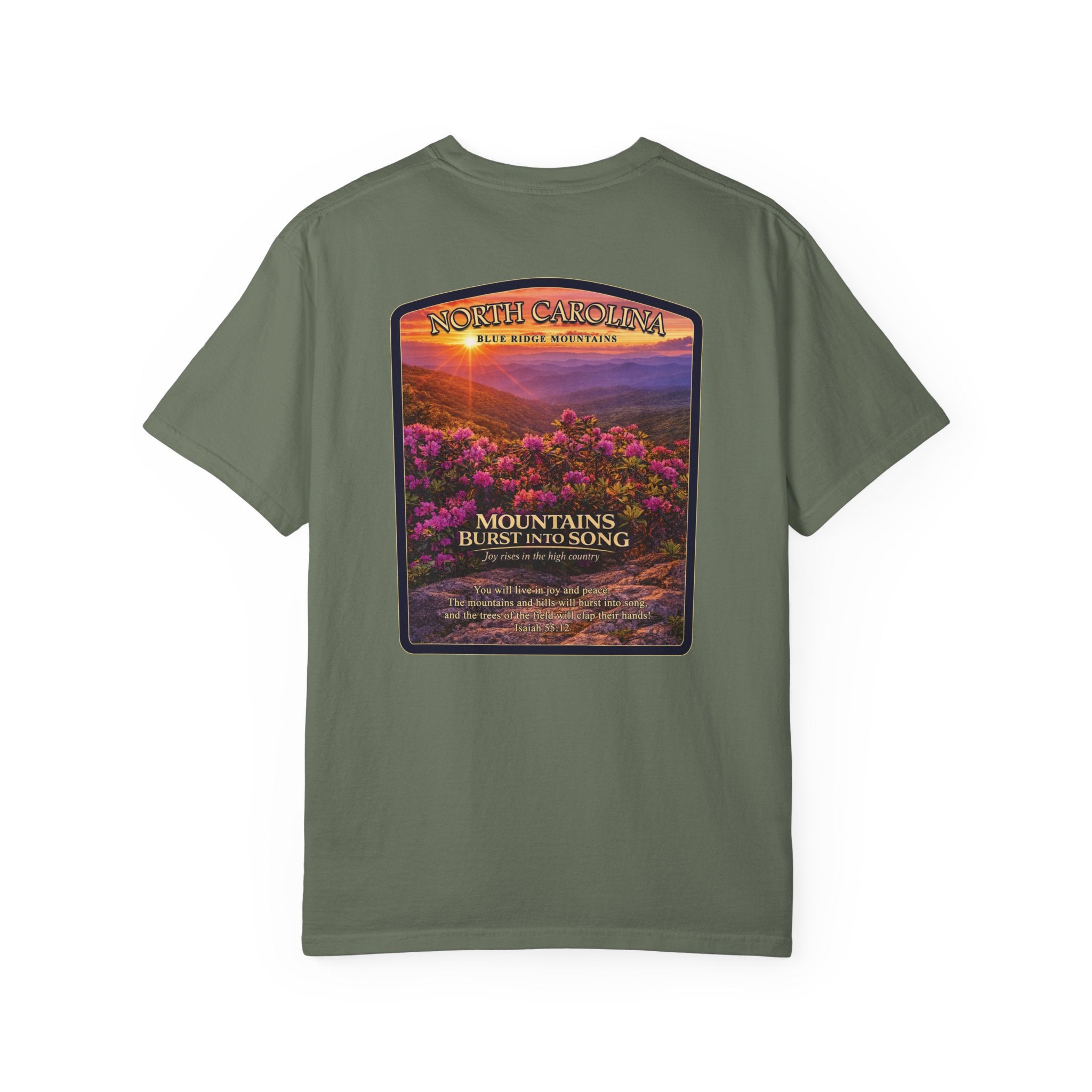 NC-North Carolina Blue Ridge Mountains Christian T Shirt, Mountains Burst Into Song Tee, Isaiah 55:12 Shirt, God Bless America Collection