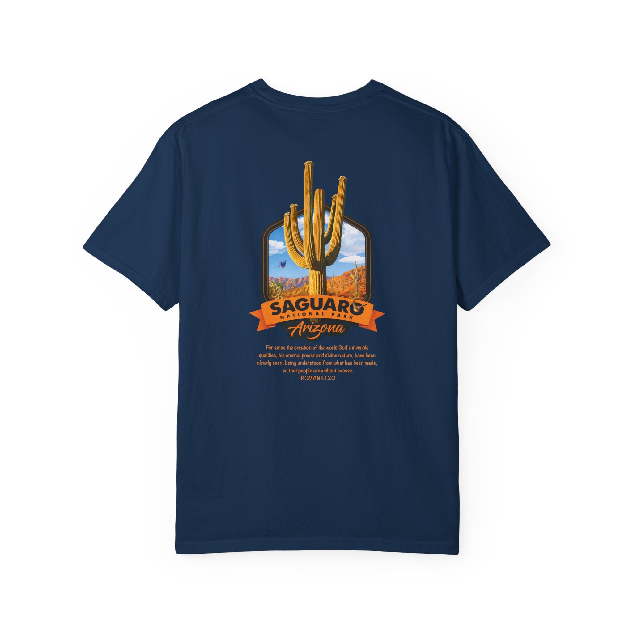 AZ-Saguaro National Park Christian T Shirt, Arizona Faith Shirt, Romans 1:20 Tee, Desert Christian T-shirt, God Bless America Collection