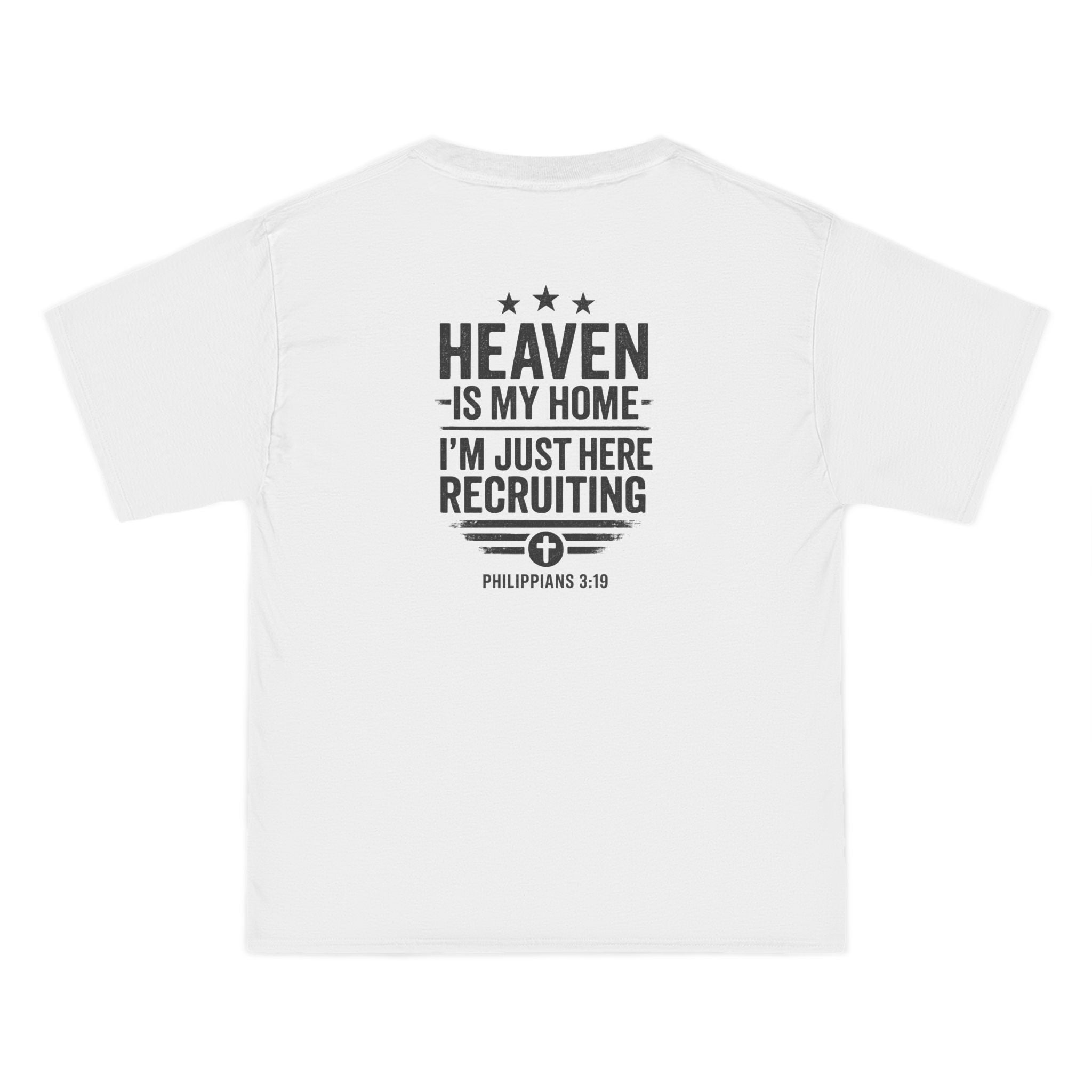 Heaven Is My Home Shirt - Philippians 3:19 Christian Recruiting Tee, Evangelism Faith T-Shirt, Inspirational Shirt, Perfect for Church