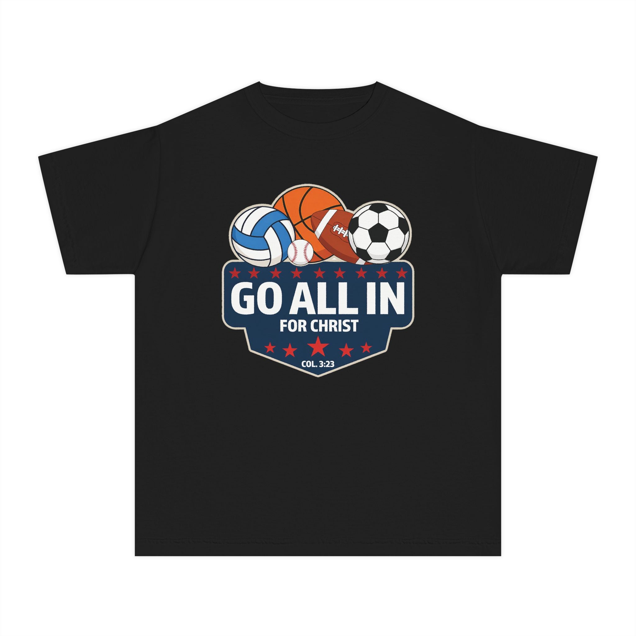 Go All In for Christ Youth T-Shirt, Christian Sports Shirt, Colossians 3:23 Shirt, Youth Athlete Shirt, Faith Sports Tee, Unisex Faith Shirt