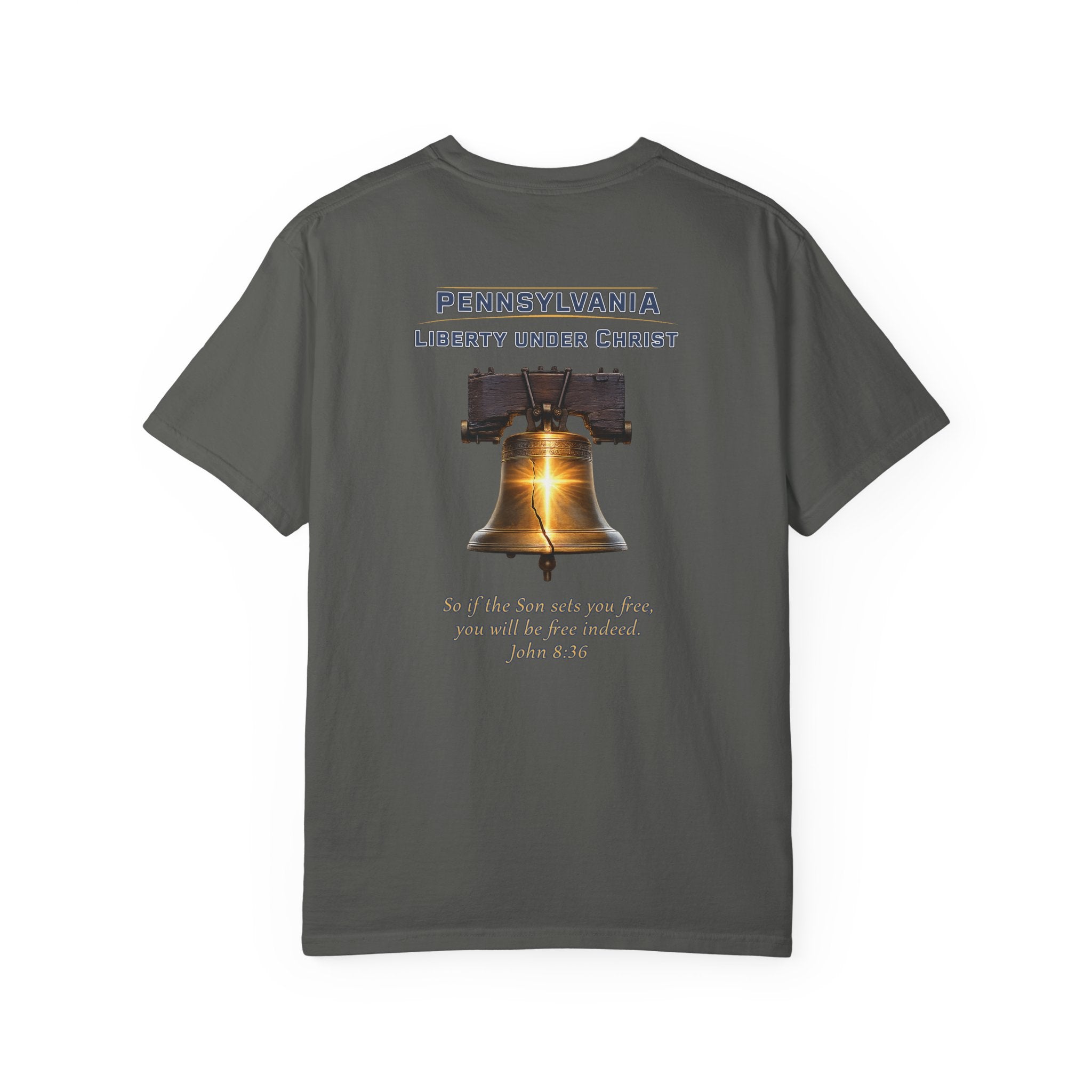 PA-Pennsylvania Liberty Under Christ Christian T Shirt, Liberty Bell Tee, John 8:36 Shirt, PA Freedom Faith, God Bless America Collection
