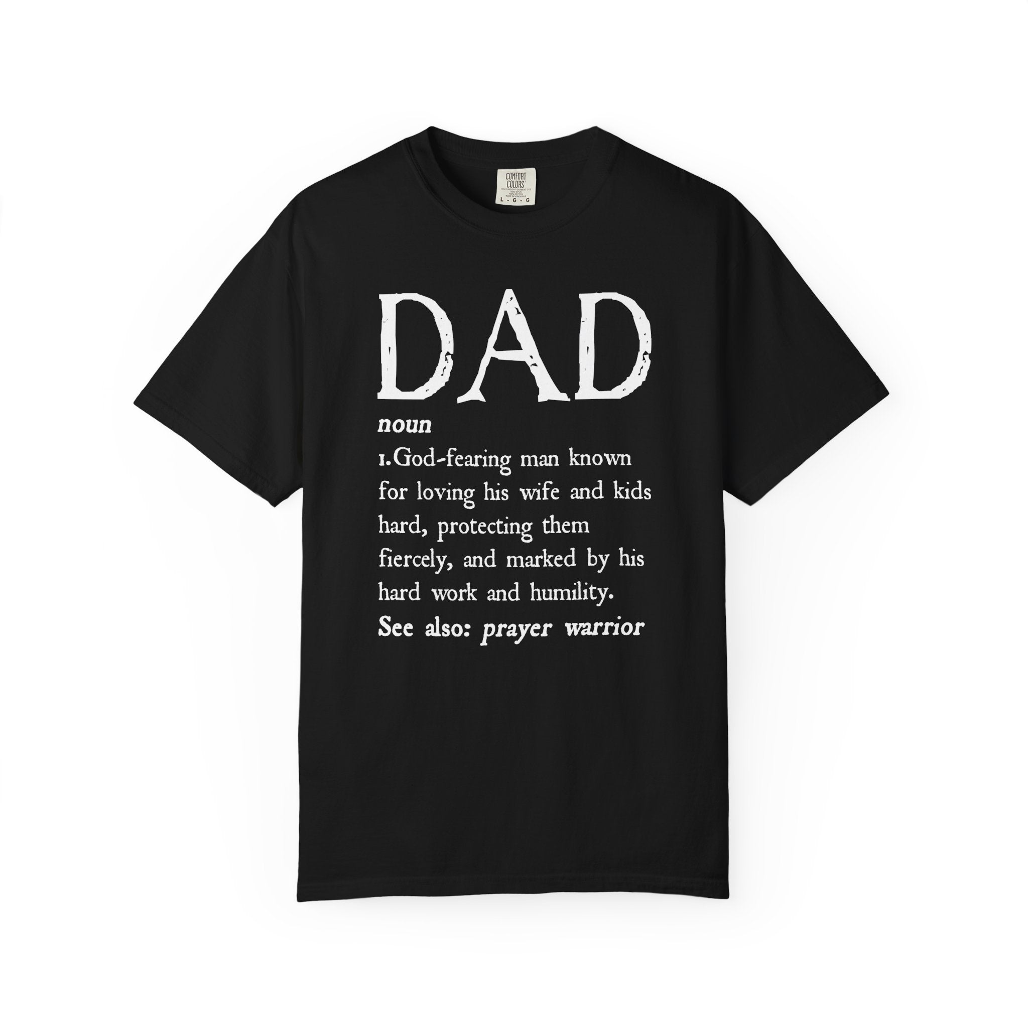 Copy of Dad Definition Christian T-Shirt (Front), Man of God Father Husband Protector Tee, Christian Dad Gift Shirt, Redeemed Faith Apparel