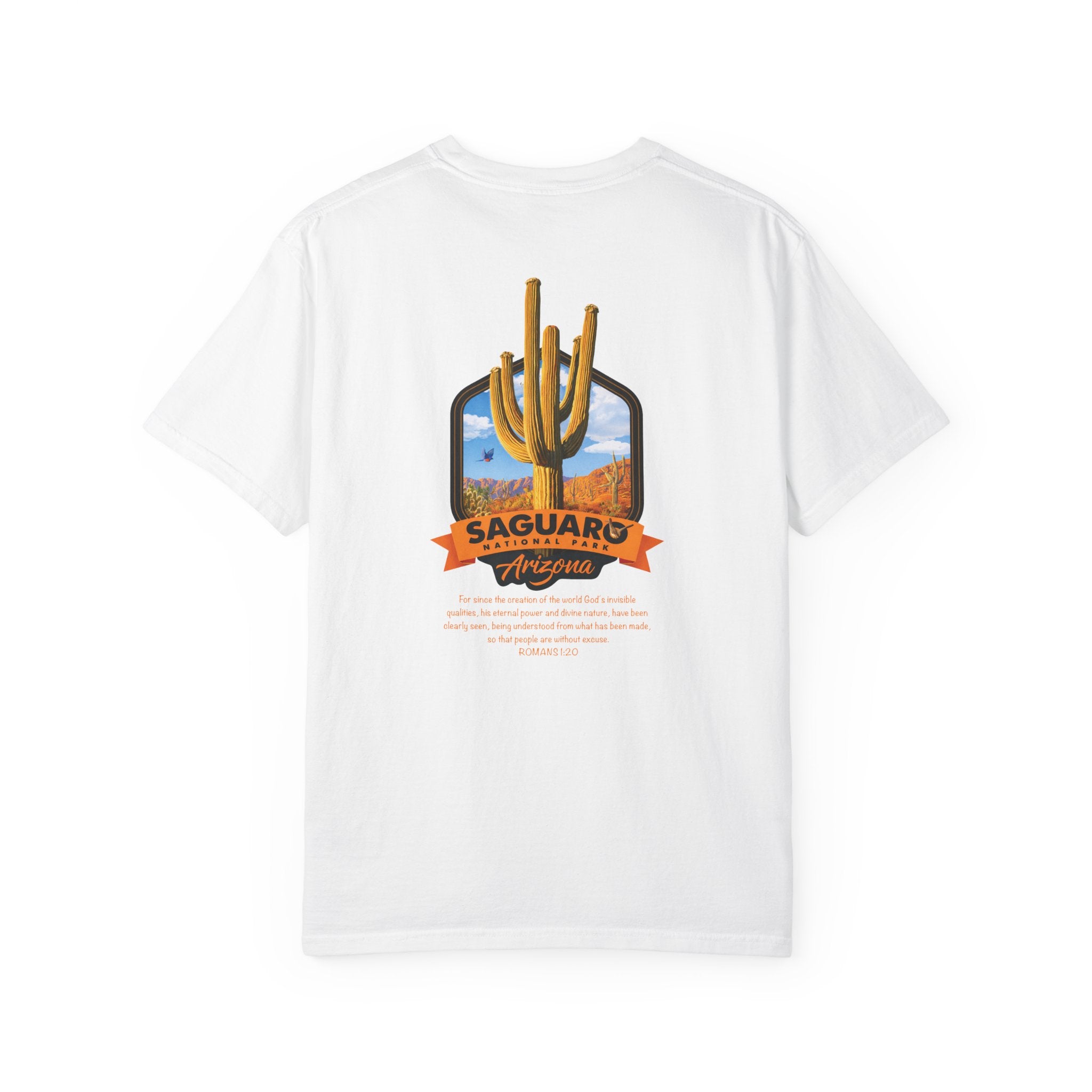 AZ-Saguaro National Park Christian T Shirt, Arizona Faith Shirt, Romans 1:20 Tee, Desert Christian T-shirt, God Bless America Collection