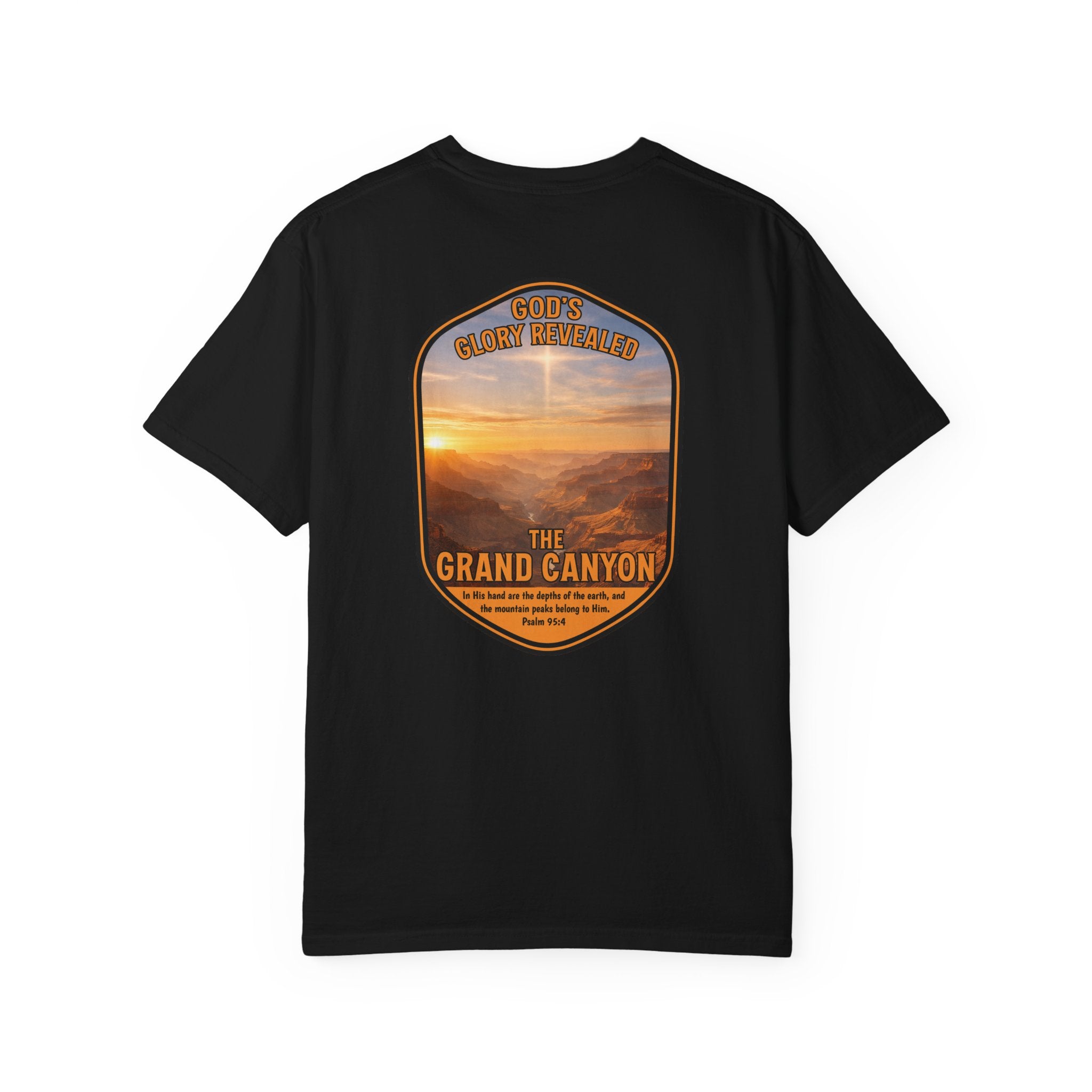 AZ-Grand Canyon Christian T Shirt, Arizona Faith Shirt, Gods Glory Revealed Shirt, Psalm 95 Bible Verse Shirt, God Bless America Collection