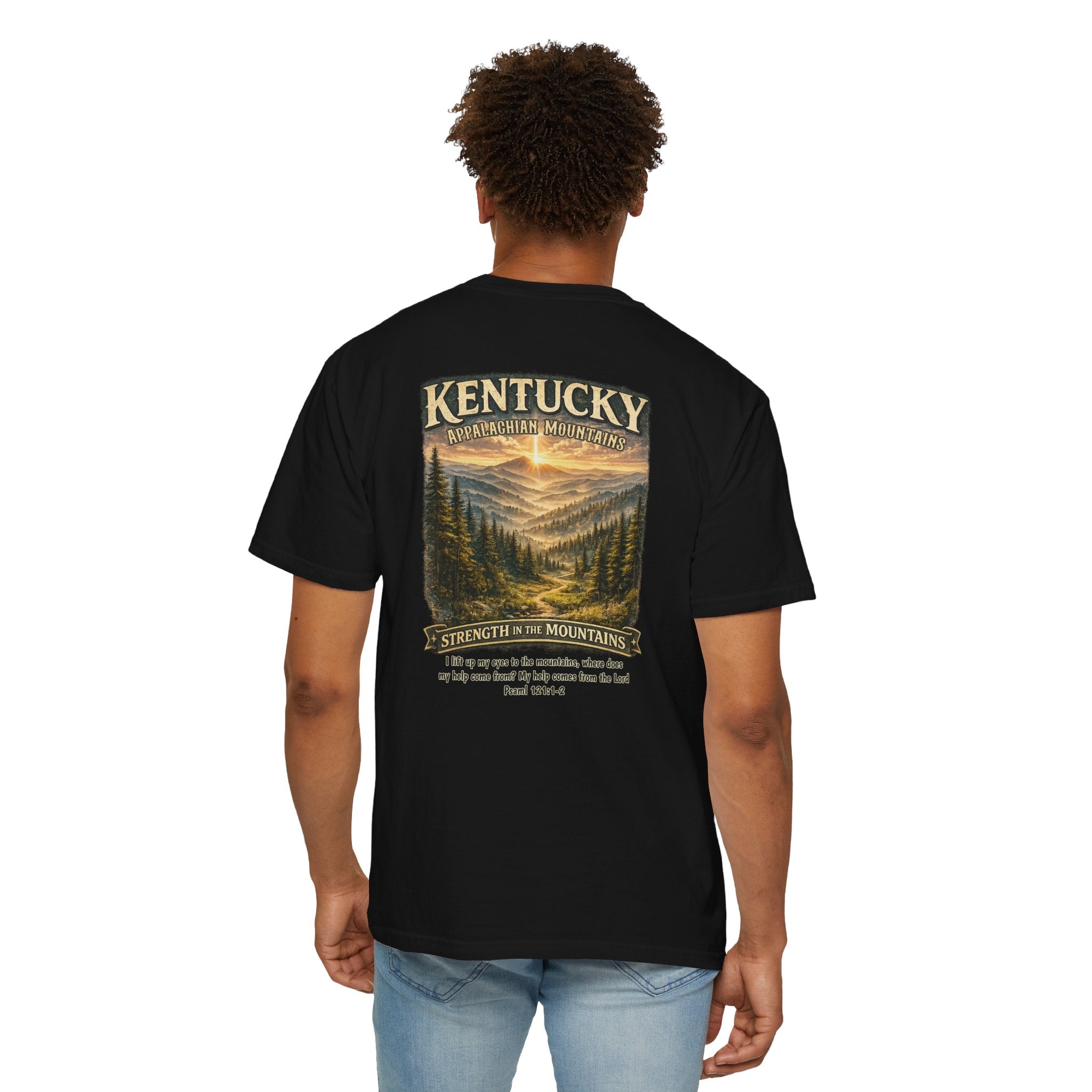 KY-Kentucky Appalachian Mountains Christian T Shirt, Strength in the Mountains, Psalm 121 Tee, Kentucky Gift, God Bless America Collection