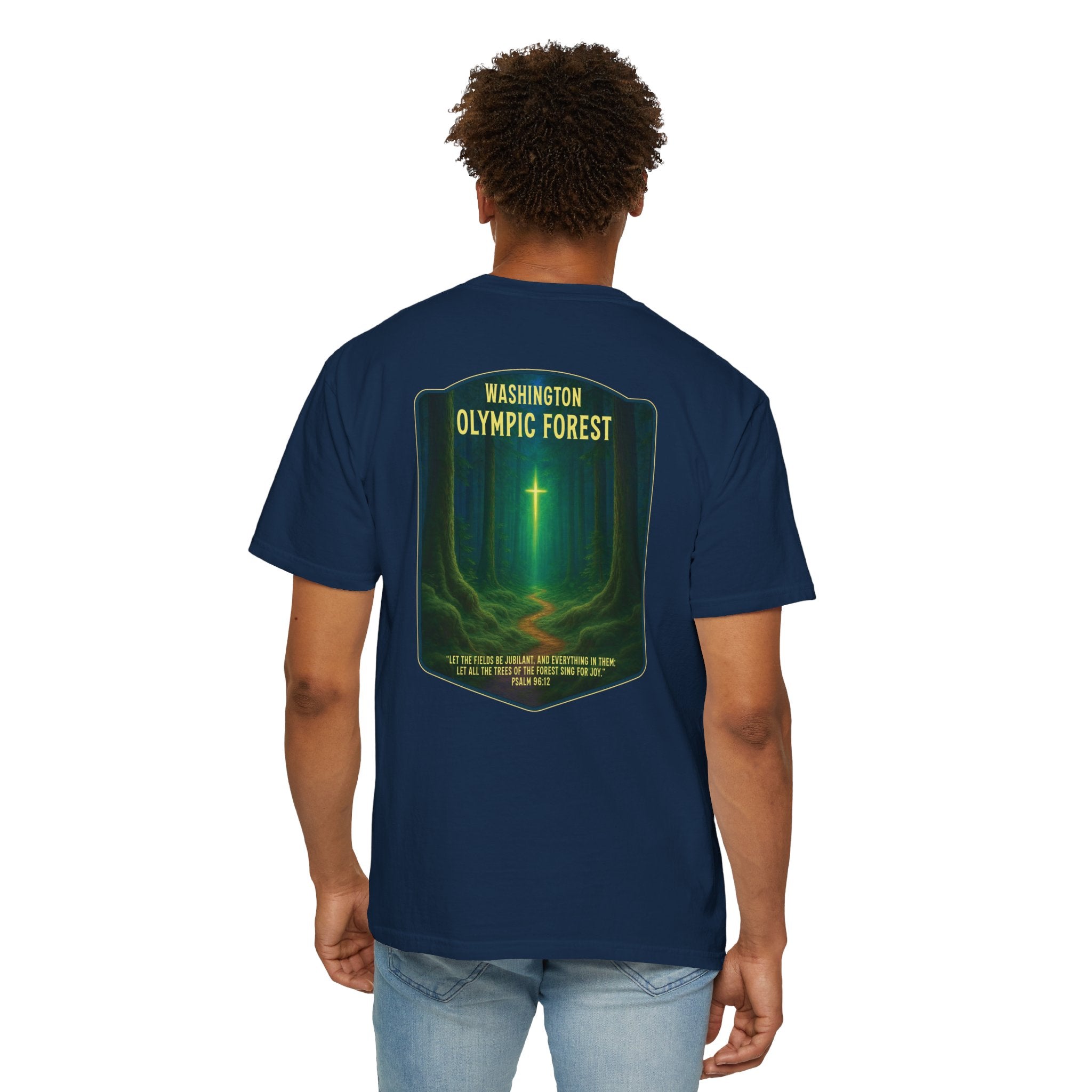 WA-Washington Olympic Forest Christian Shirt, Psalm 96:12, Let the Trees Sing, Faith Nature T, God Bless America Collection, Redeemed Faith