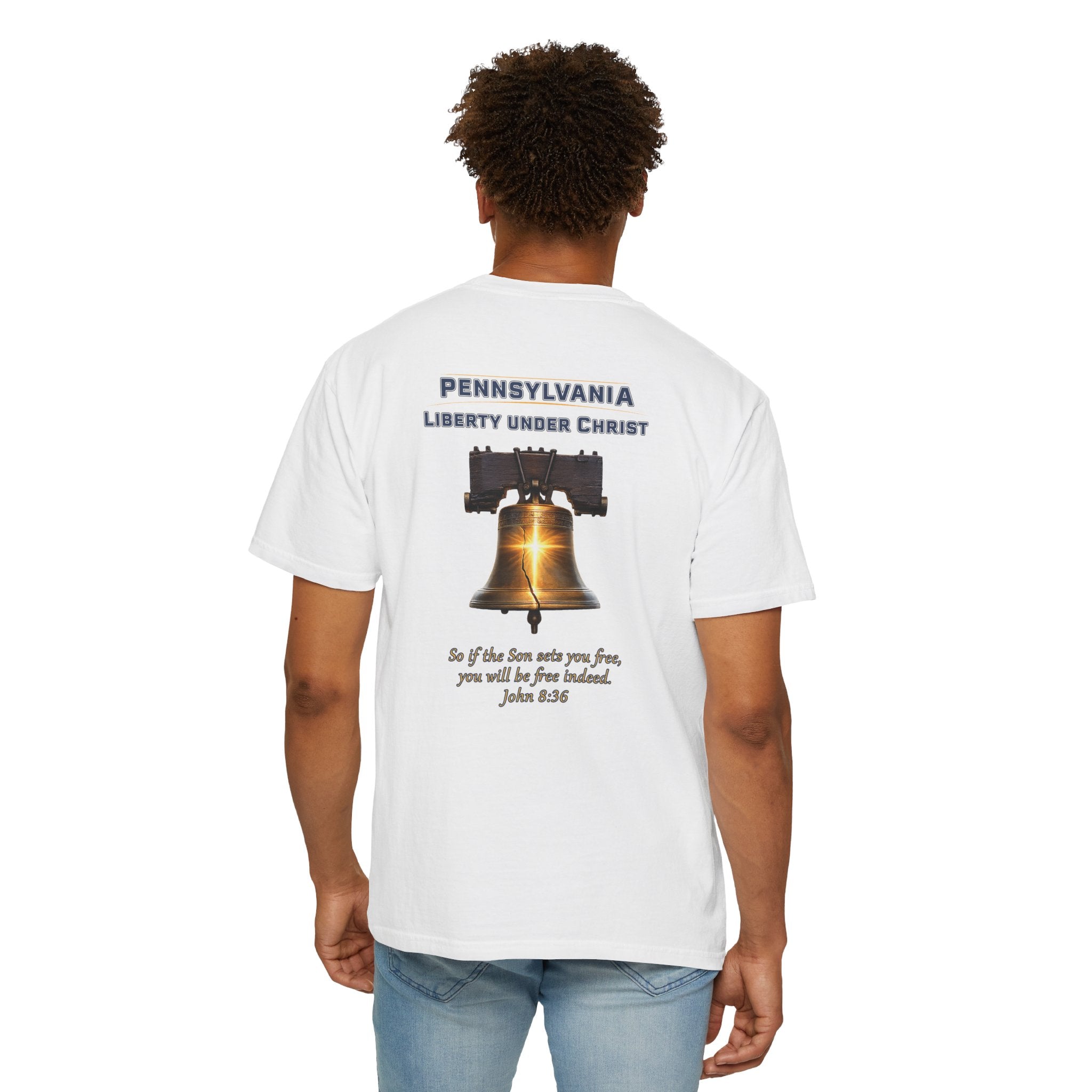 PA-Pennsylvania Liberty Under Christ Christian T Shirt, Liberty Bell Tee, John 8:36 Shirt, PA Freedom Faith, God Bless America Collection