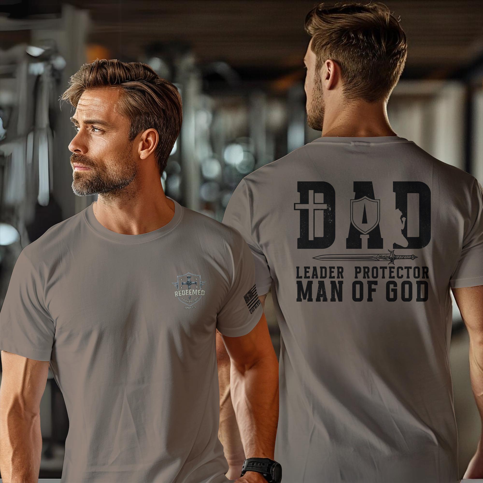 Christian Dad T-Shirt: Leader Protector Man of God, Father's Day Gift