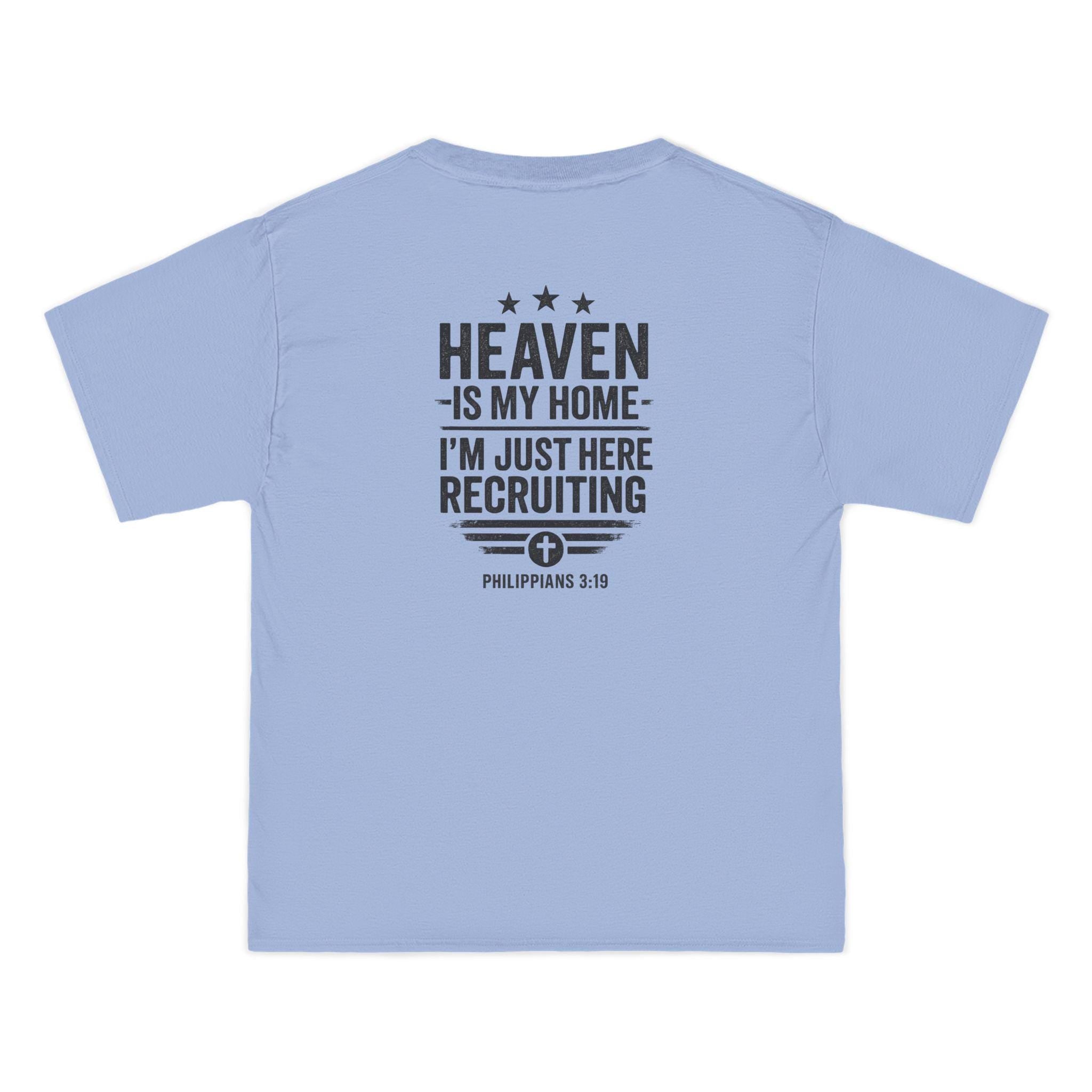 Heaven Is My Home Christian T-Shirt: Evangelism Recruiting Tee