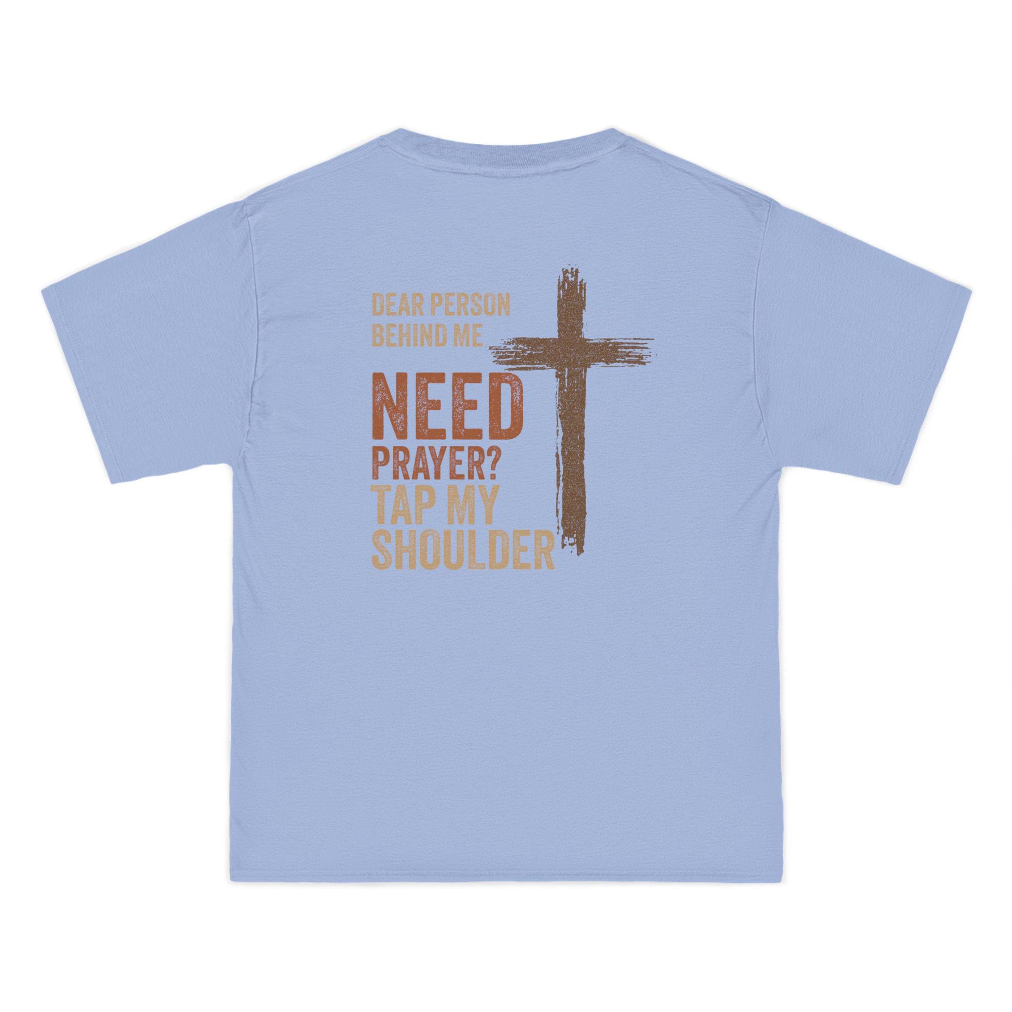 Dear Person Behind Me Shirt: Christian Prayer Tee