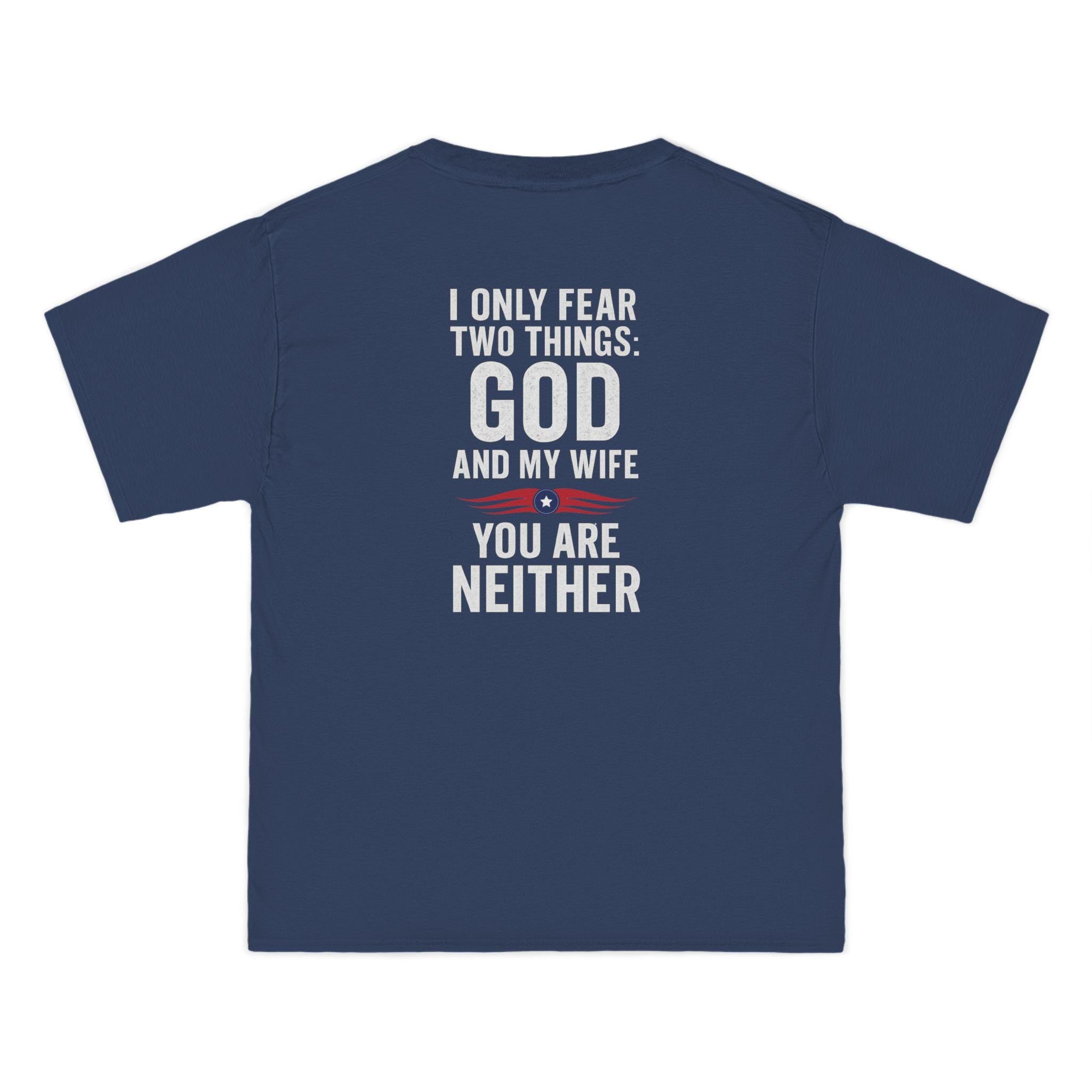 Funny Christian Humor T-Shirt: God and My Wife Graphic Tee
