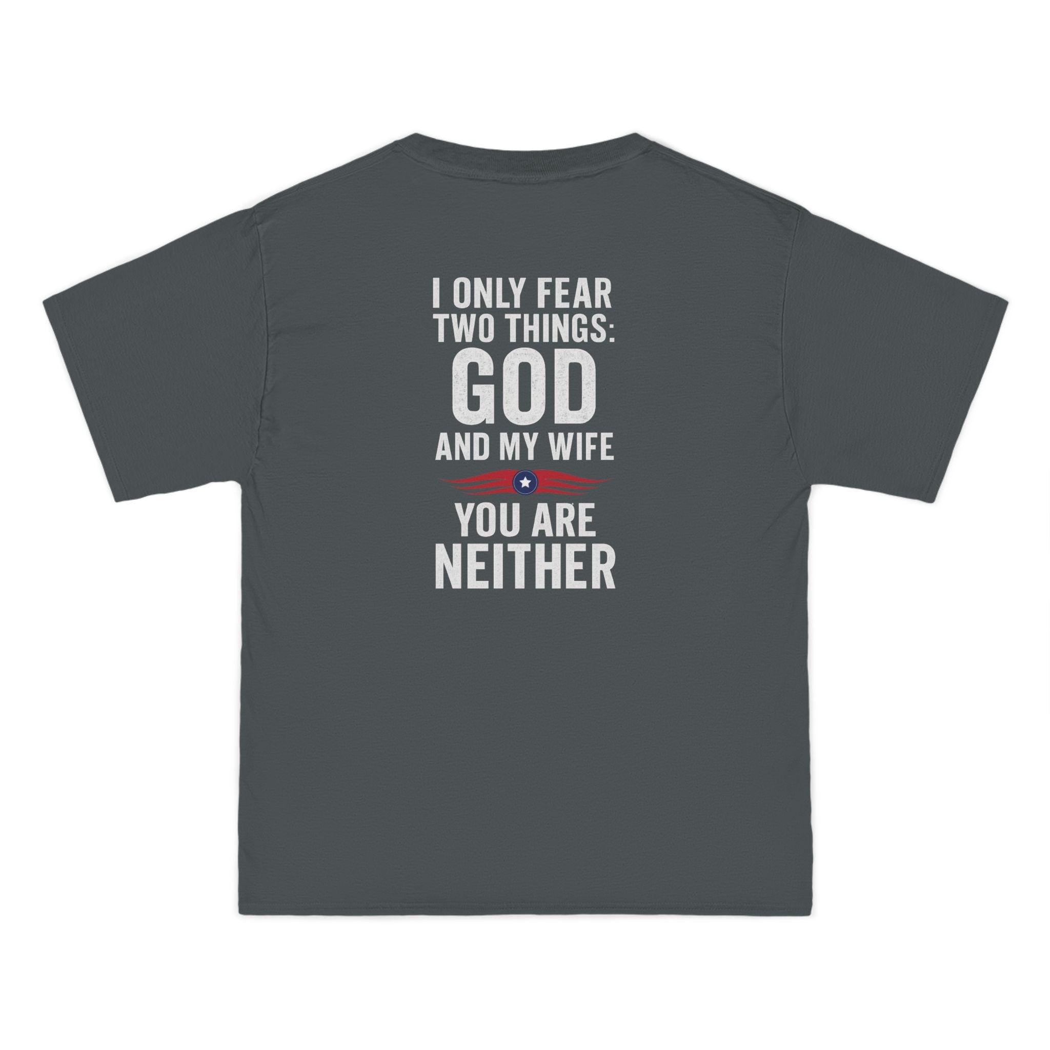 Funny Christian Humor T-Shirt: God and My Wife Graphic Tee