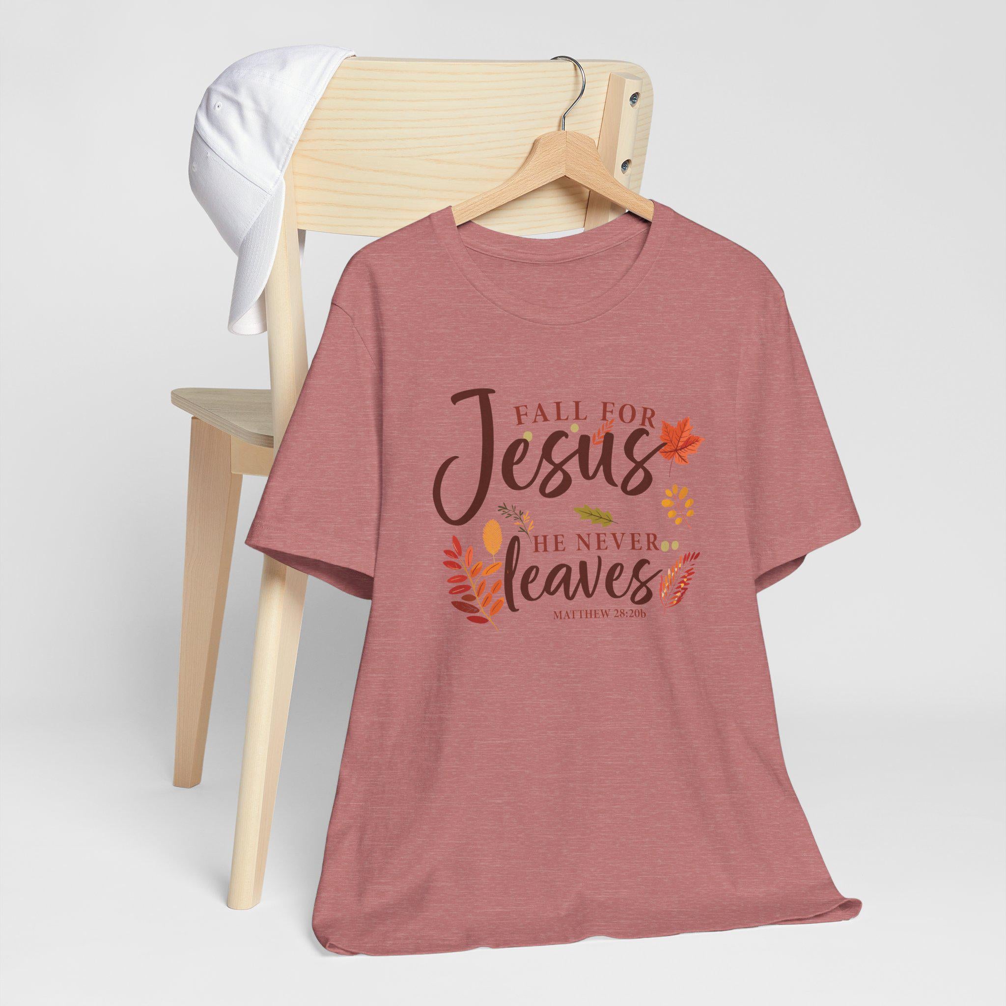 Fall for Jesus He Never Leaves T-Shirt - Matthew 28:20b Christian Fall Tee, Autumn Faith Shirt for Women, Christian Womens Fall T-Shirt