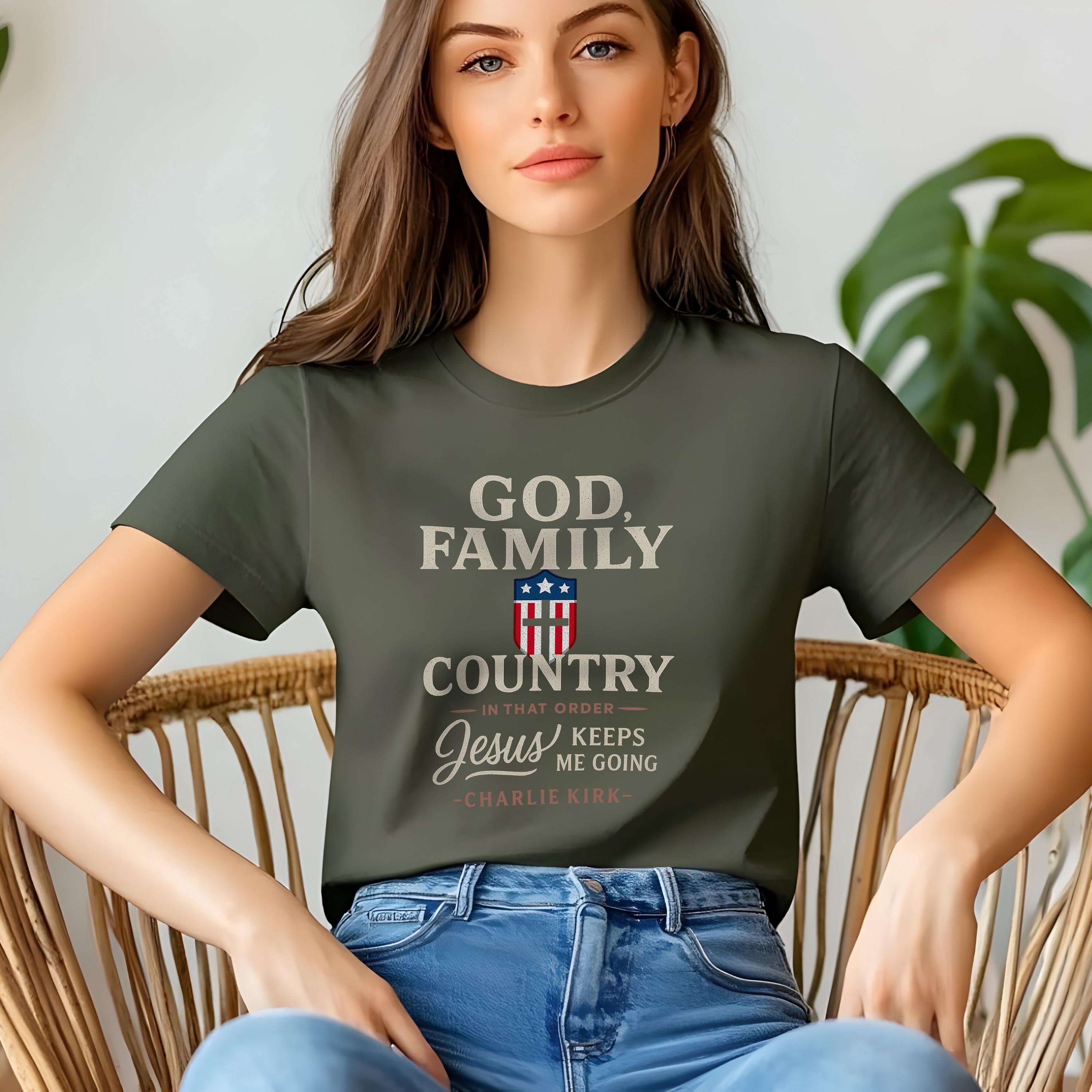 God Family Country Christian T-Shirt - Faith and Patriotism Tee, Bible Verse Shirt, Jesus Keeps Me Going, Charlie Kirk Quote Shirt, unisex