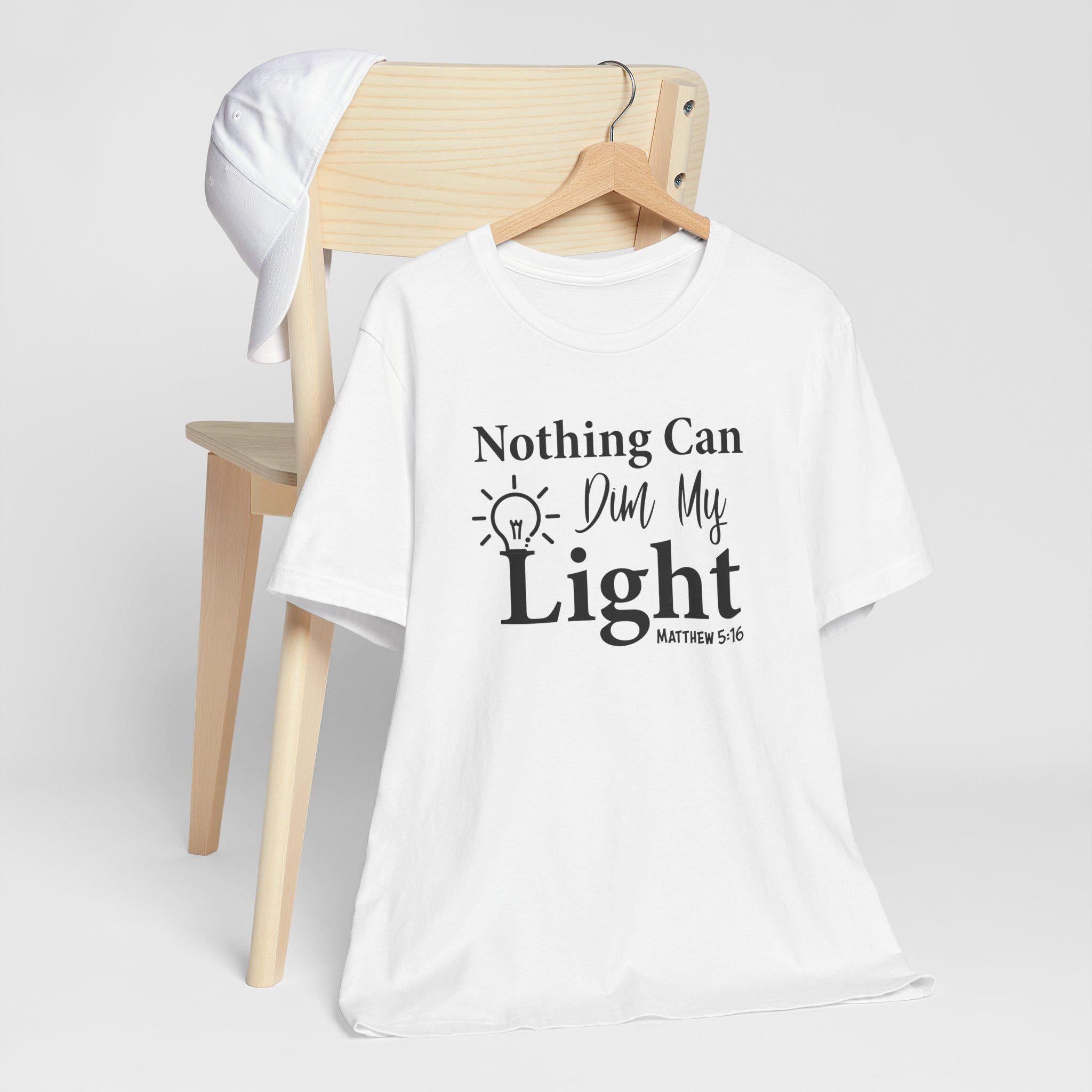 Dont Let Anyone Dim Your Light - Christian Womens T-Shirt, Faith and Inspiration Tee, Uplifting Bible Verse Shirt, Jesus is the Light