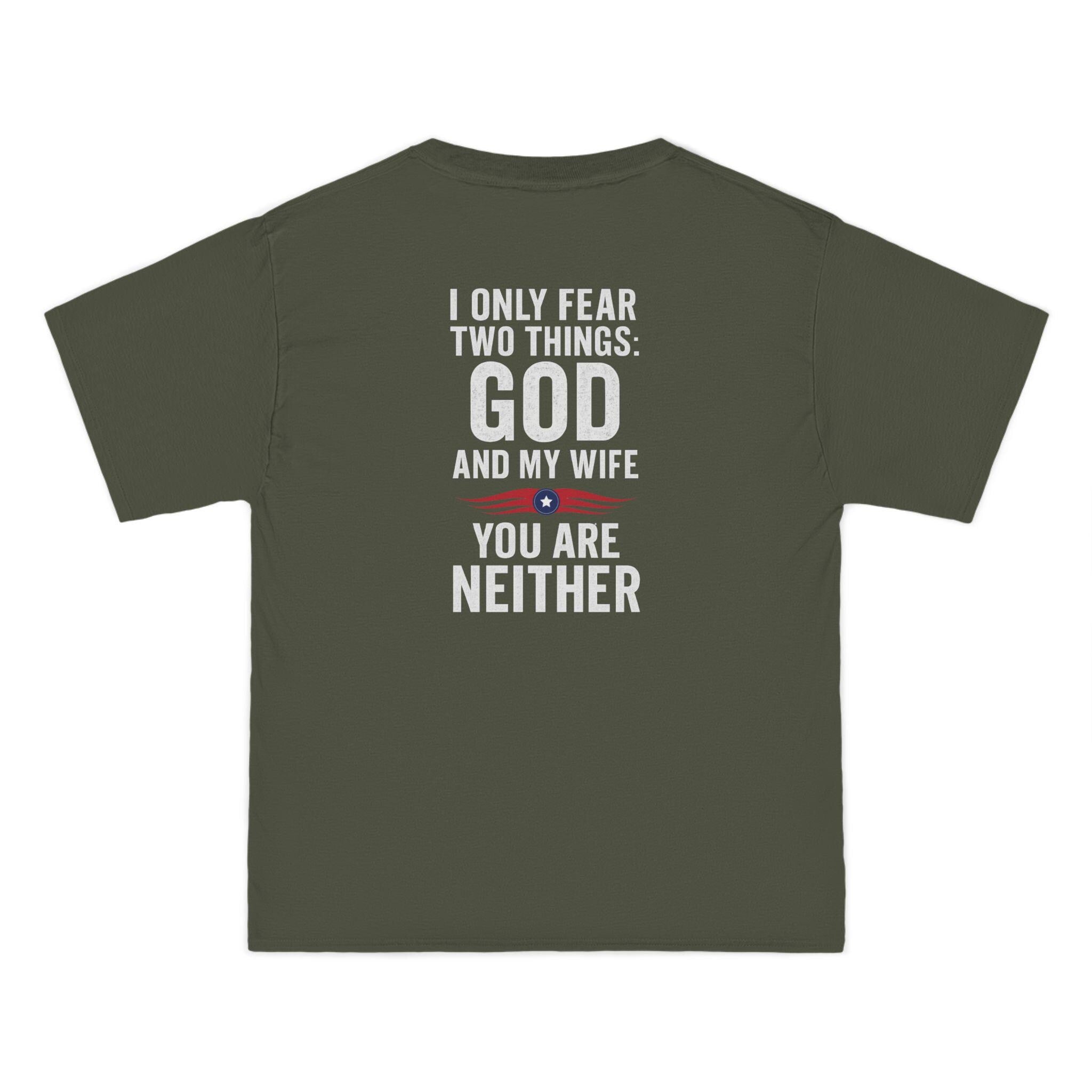 Funny Christian Humor T-Shirt: God and My Wife Graphic Tee