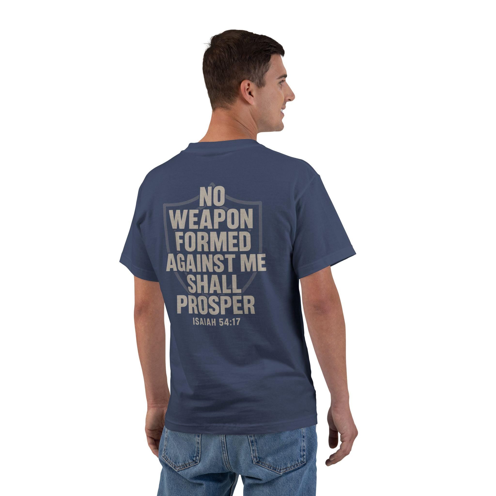 No Weapon Formed Against Me Shall Prosper Shirt | Isaiah 54:17 | Christian Warrior Faith Tee for Men & Women | God Protected | Secure in God