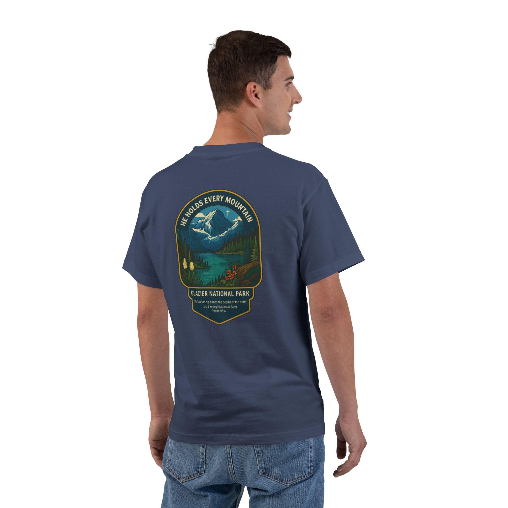 MT-He Holds Every Mountain Glacier National Park, Christian Shirt, Psalm 954, Montana Faith Tee, God Bless America Collection, Unisex Shirt