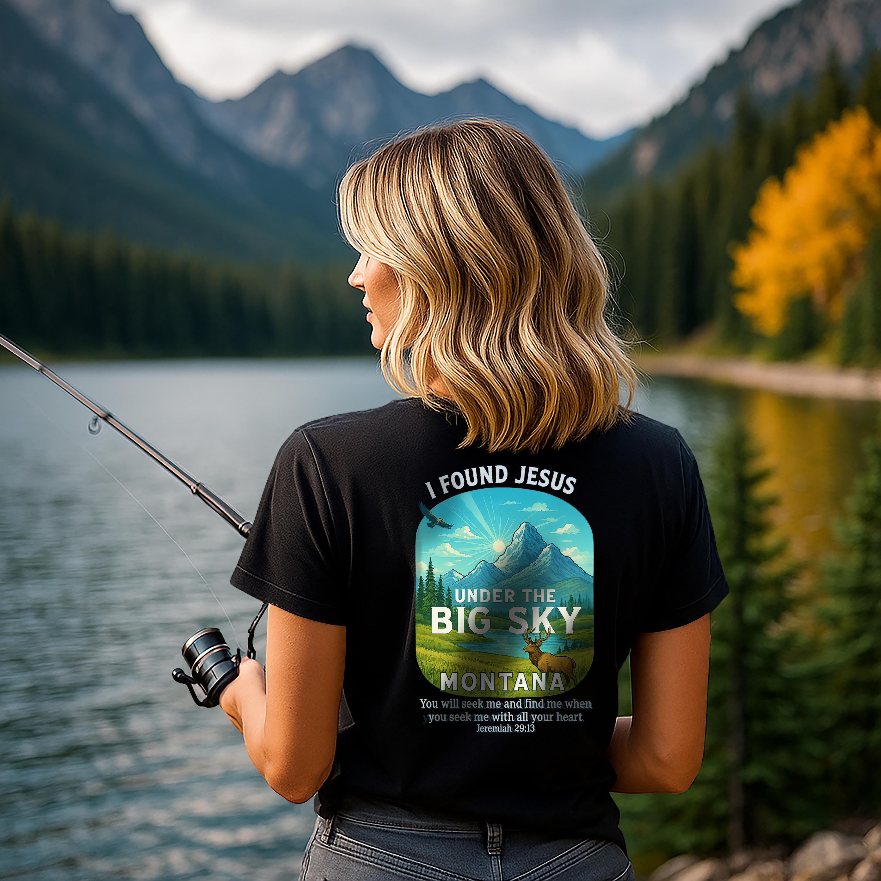 MT-I Found Jesus Under the Big Sky, Montana Christian Shirt, Jeremiah 2913, Faith T Shirt, Elk Design, God Bless America Collection