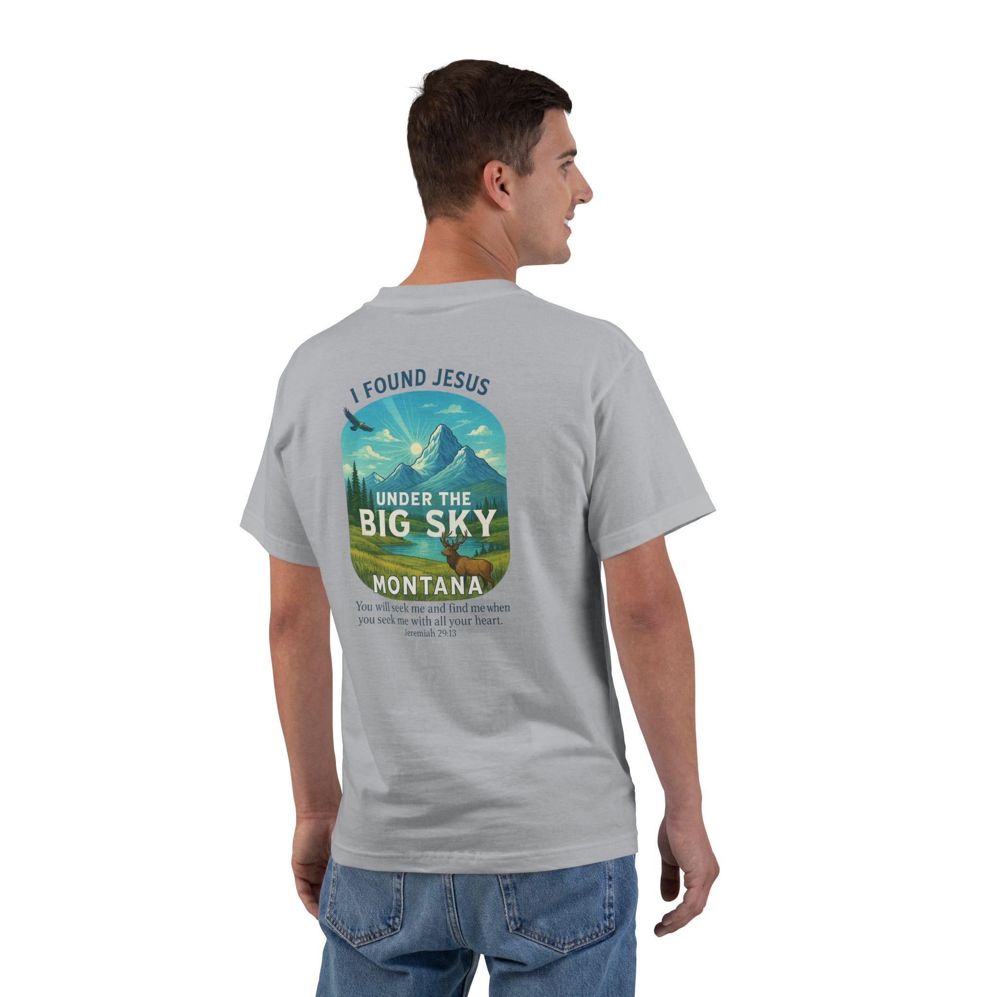 MT-I Found Jesus Under the Big Sky, Montana Christian Shirt, Jeremiah 2913, Faith T Shirt, Elk Design, God Bless America Collection