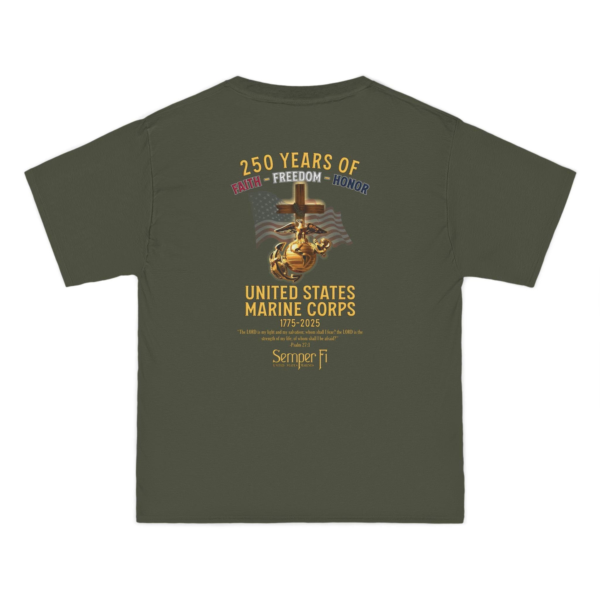 250 Years of Faith, Freedom and Honor T-Shirt, USMC 1775-2025, Psalm 27:1, United States Marine Corps Shirt, Christian Apparel, God Country