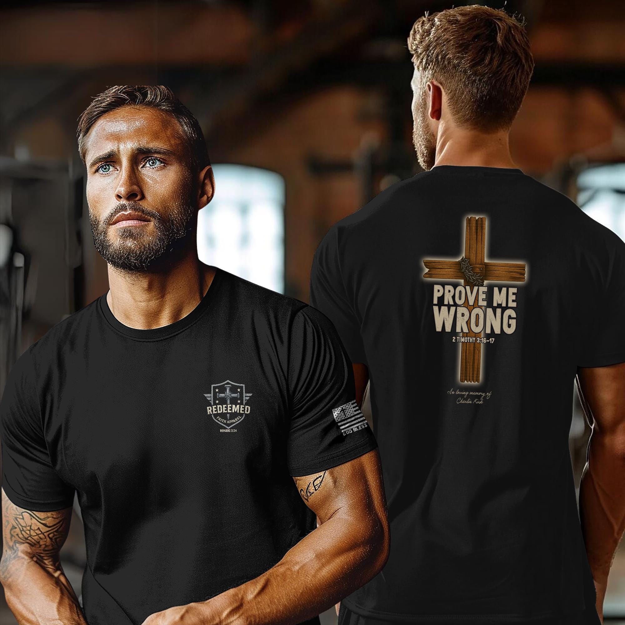 Prove Me Wrong Christian T-Shirt - 2 Timothy 3:16-17 - Tribute Faith Shirt