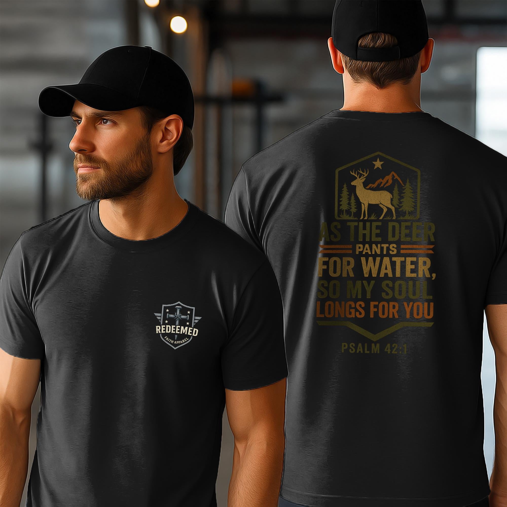 As the Deer Pants for Water Shirt - Psalm 42:1 Christian Outdoors Tee | Faith & Nature T-Shirt | Wilderness Bible Verse Shirt for Men Women
