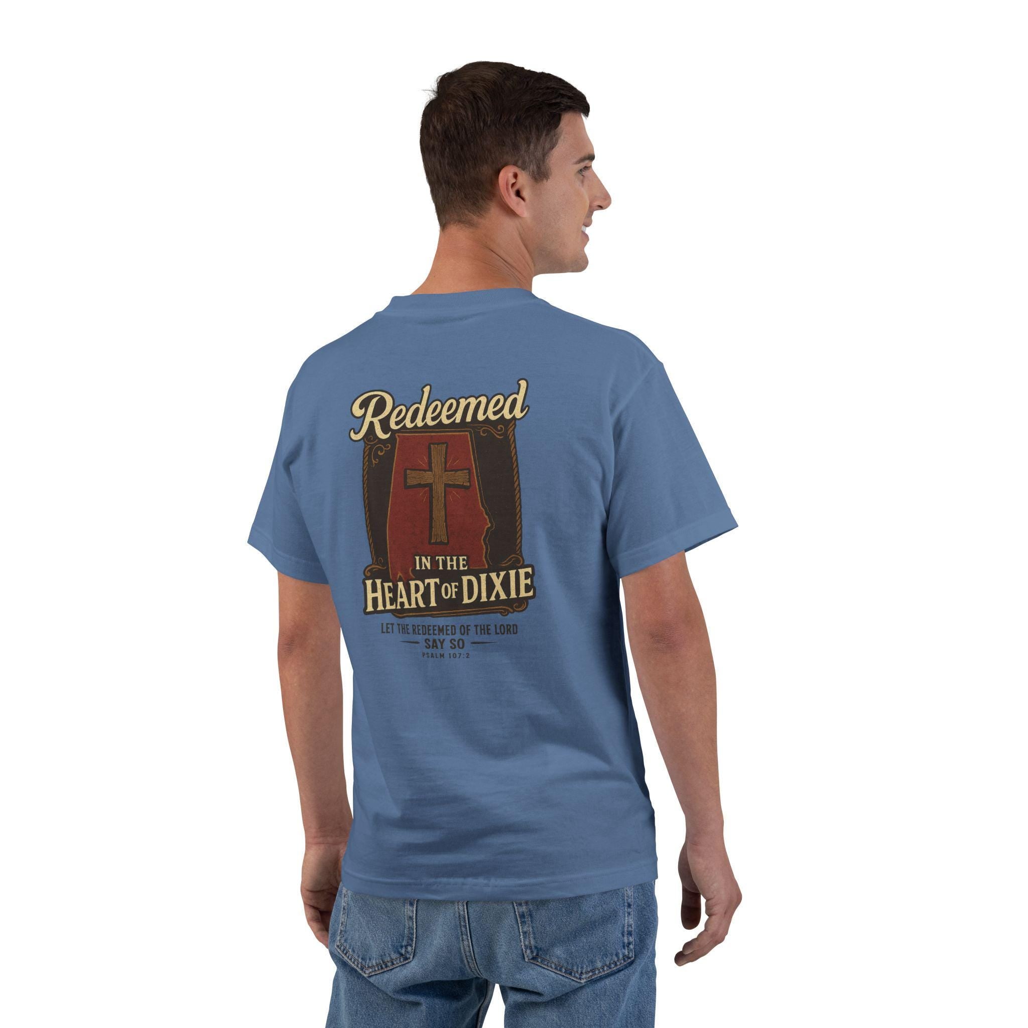 AL-Redeemed in the Heart of Dixie, Alabama Christian T-Shirt, Psalm 107 2, Christian Faith T-Shirt, Southern Style Apparel, Gift 4 Believers