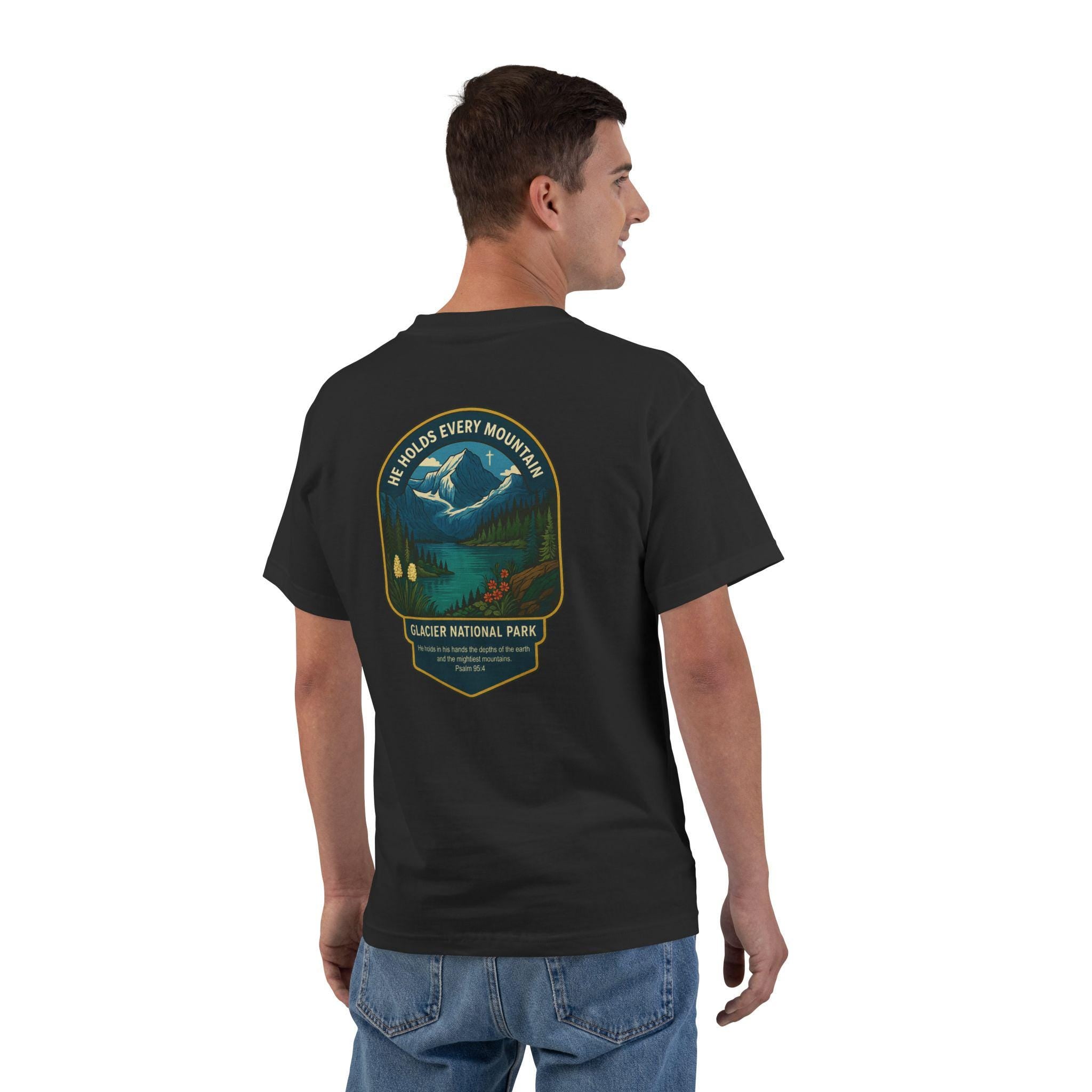 MT-He Holds Every Mountain Glacier National Park, Christian Shirt, Psalm 954, Montana Faith Tee, God Bless America Collection, Unisex Shirt