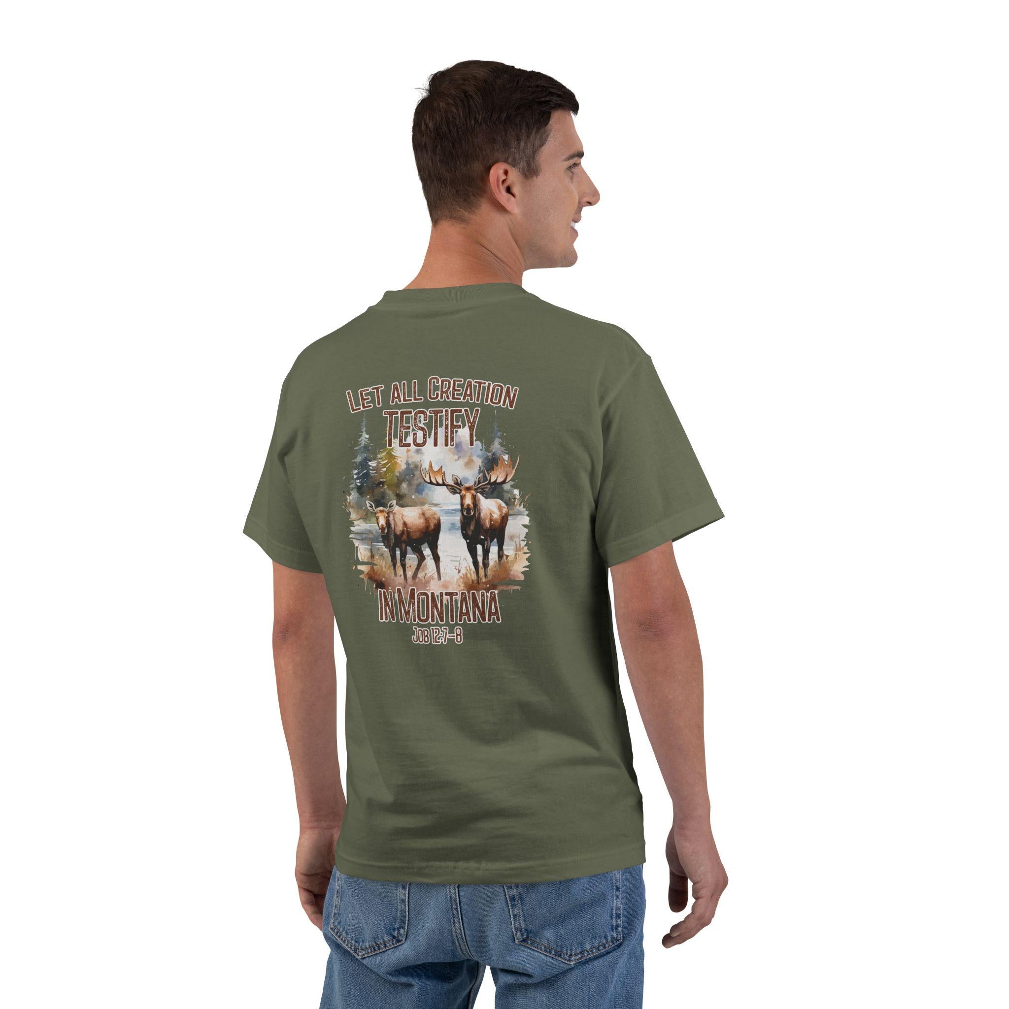 MT-Let All Creation Testify in Montana, Christian Shirt, Job 1278 t-shirt, Wildlife Faith Tee, Moose Design, God Bless America Collection