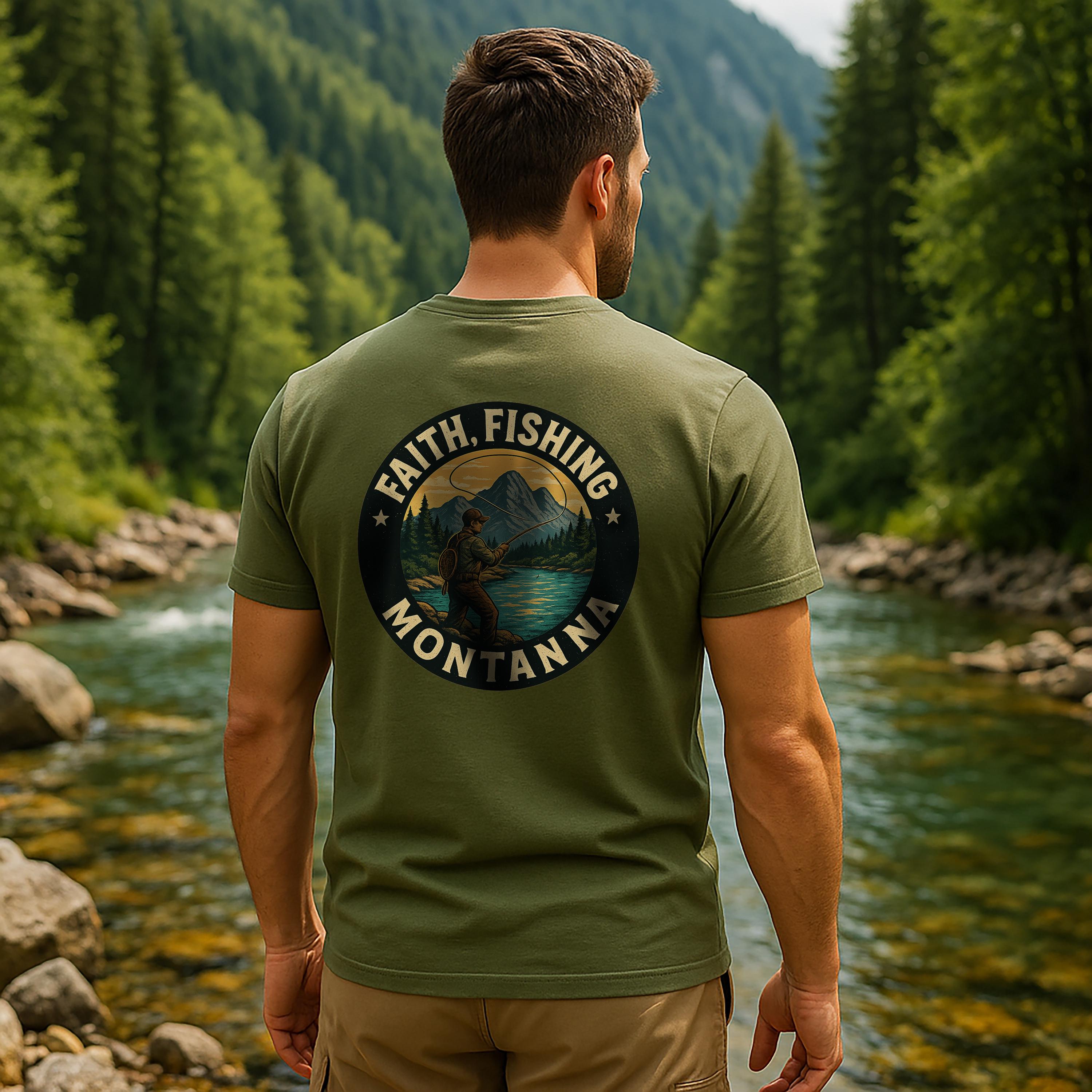 MT-Faith Fishing Montana, Christian Shirt, Outdoor Fly Fishing Design, Faith T Shirt, God Bless America Collection, Montana Fly Fishing