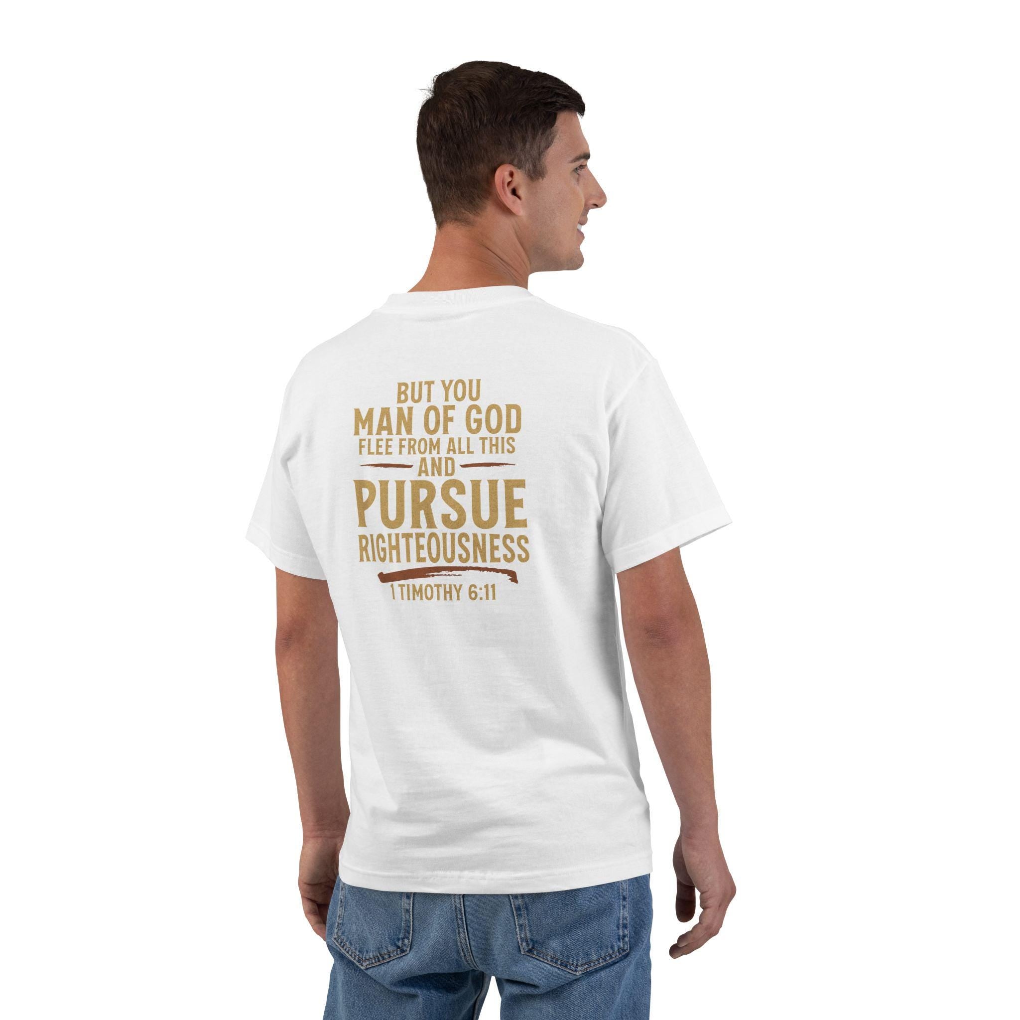 Pursue Righteousness Christian T-Shirt - 1 Timothy 6:11 Man of God Tee, Bold Mens Ministry Shirt, Scripture Faith Graphic for Men and Women