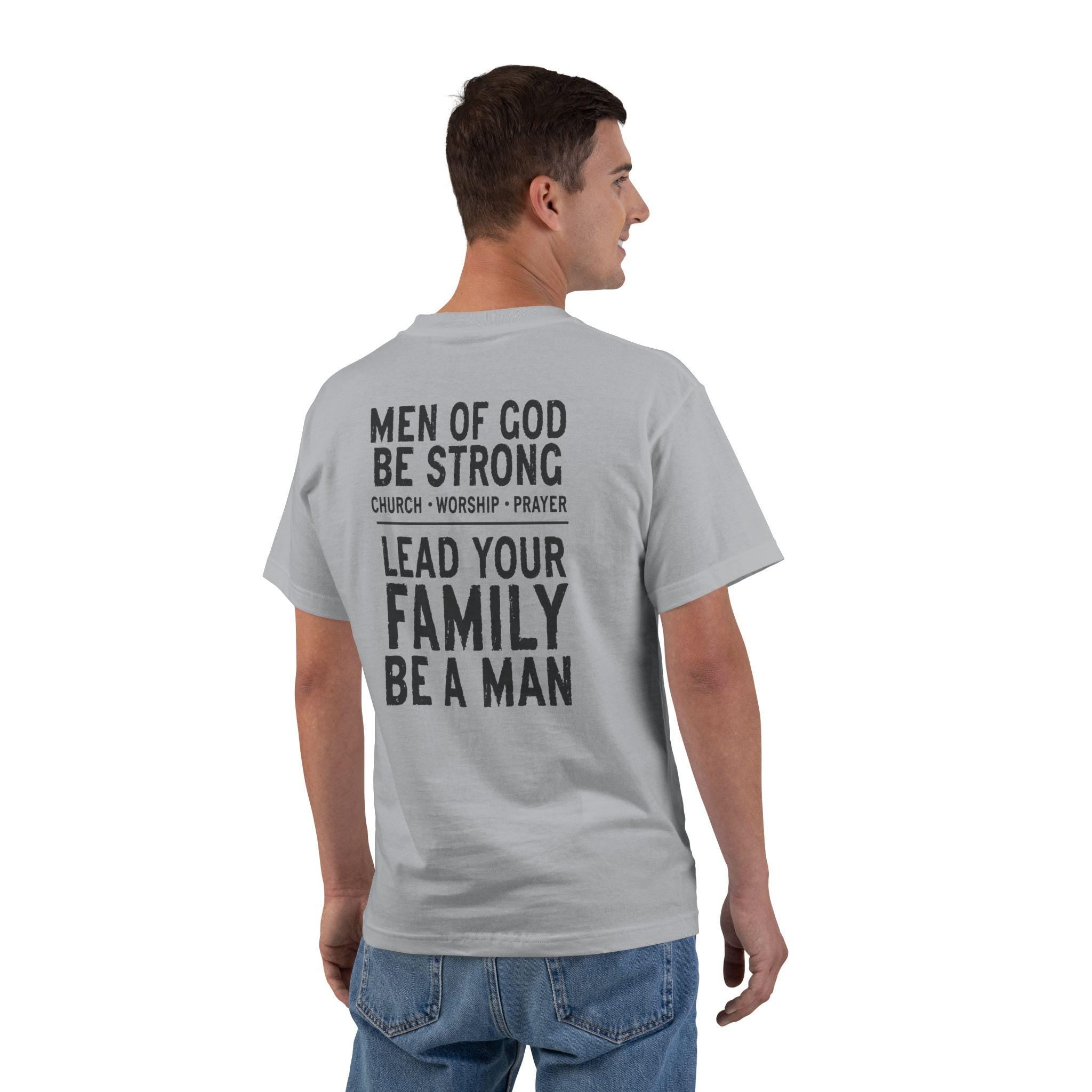 Men of God Christian T-Shirt - Be Strong Lead Your Family Faith Shirt, Bold Mens Ministry Tee, Worship & Prayer Christian Gift