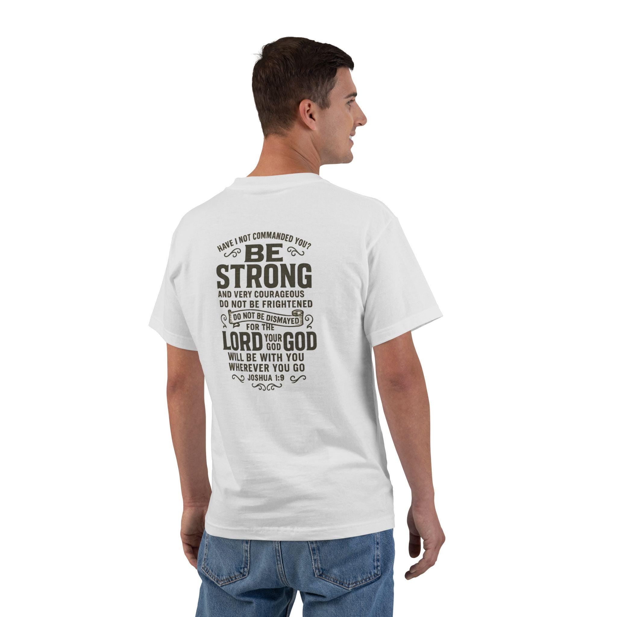 Be Strong and Courageous Shirt - Joshua 1:9 Bible Verse Tee | Christian Faith Shirt | Fearless Scripture Shirt | Redeemed Faith Apparel